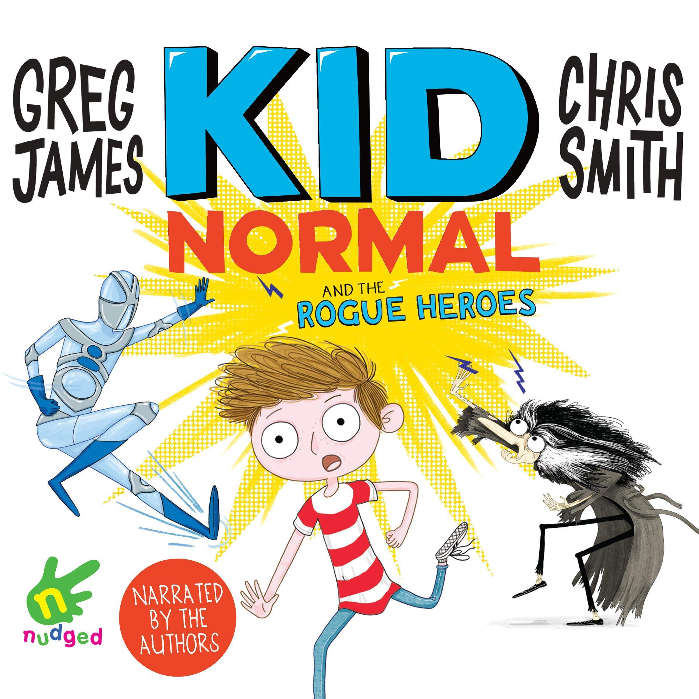 Kid Normal and the Rogue Heroes