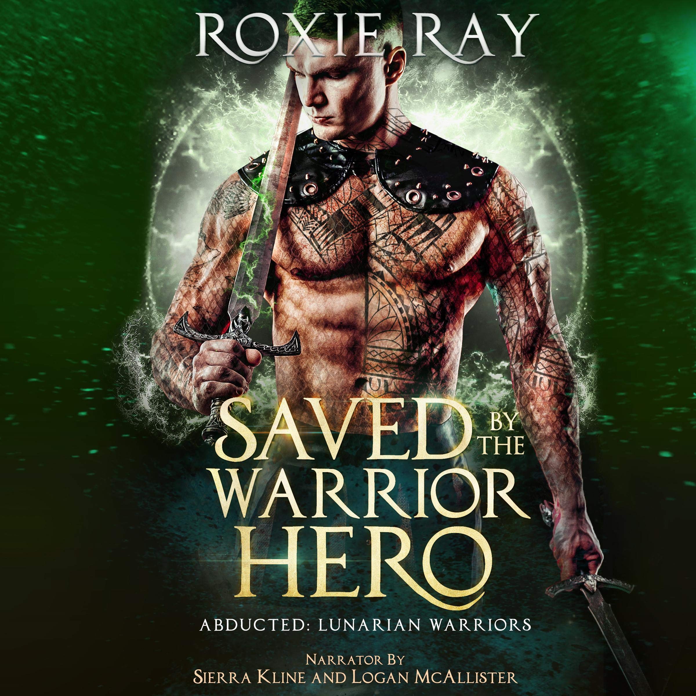 Cover art for Saved By the Warrior Hero