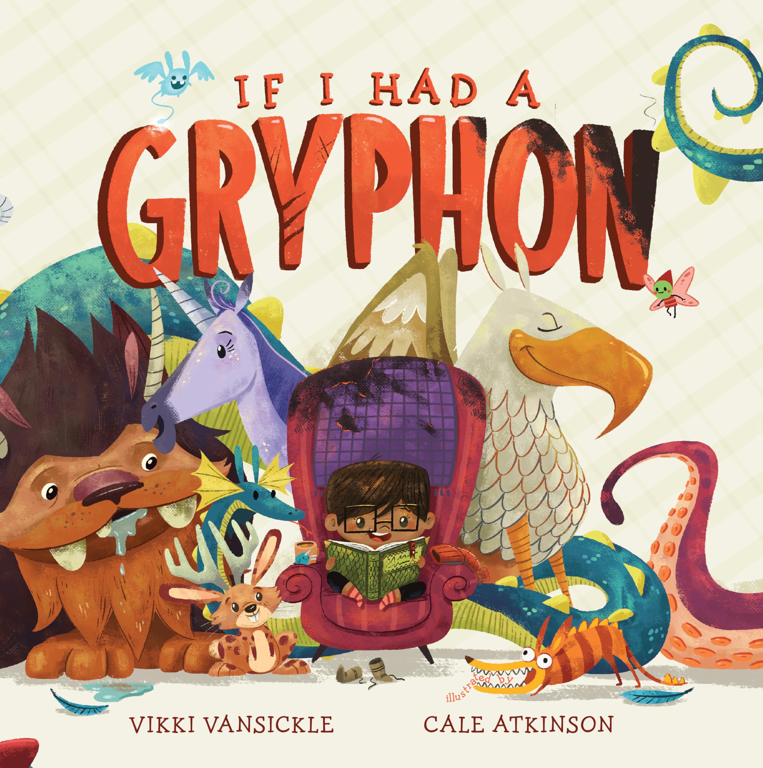 If I Had a Gryphon by Vikki Vansickle, Cale Atkinson - 9781774880913