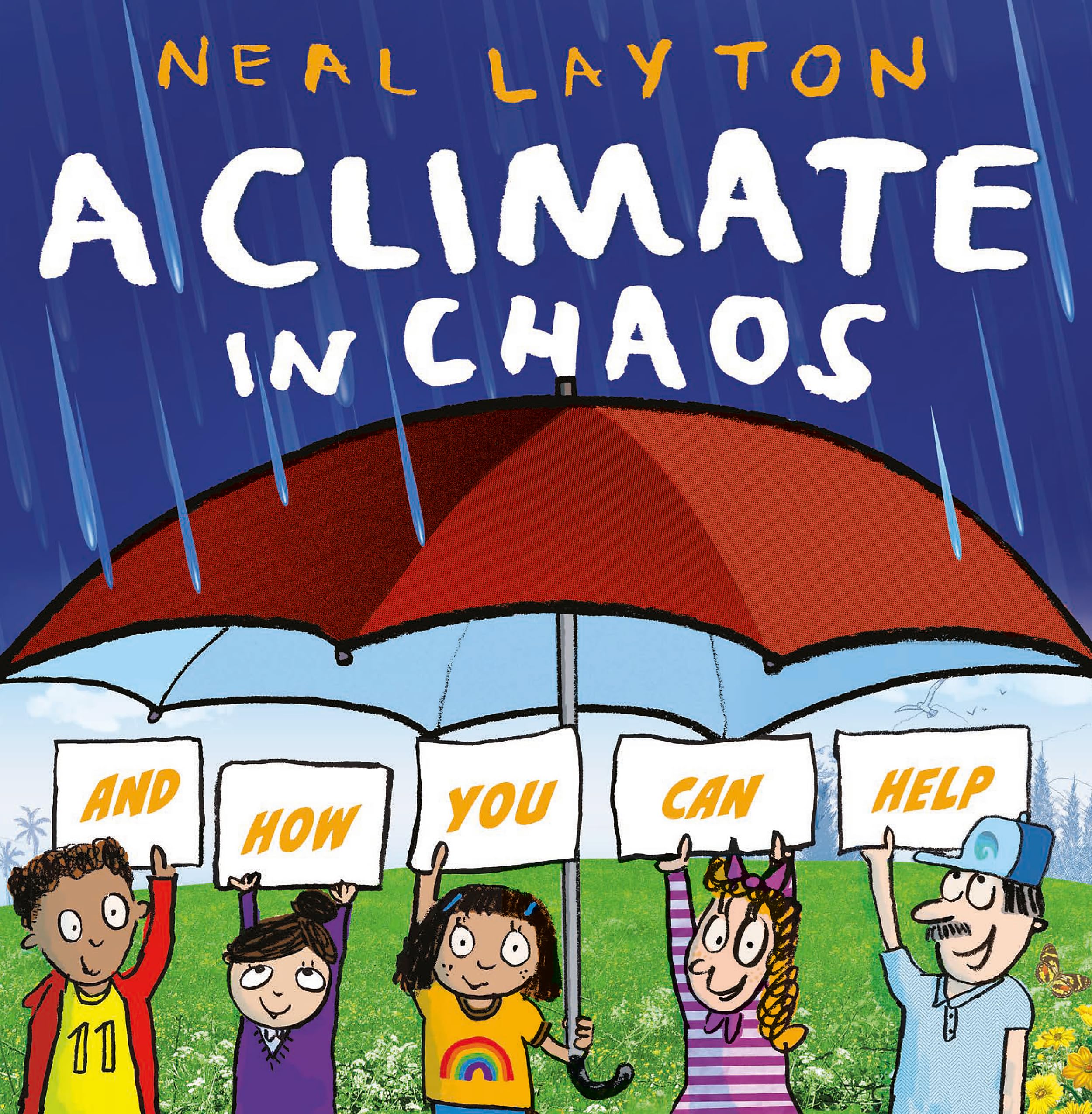 A Climate in Chaos: and how you can help (Eco Explorers)