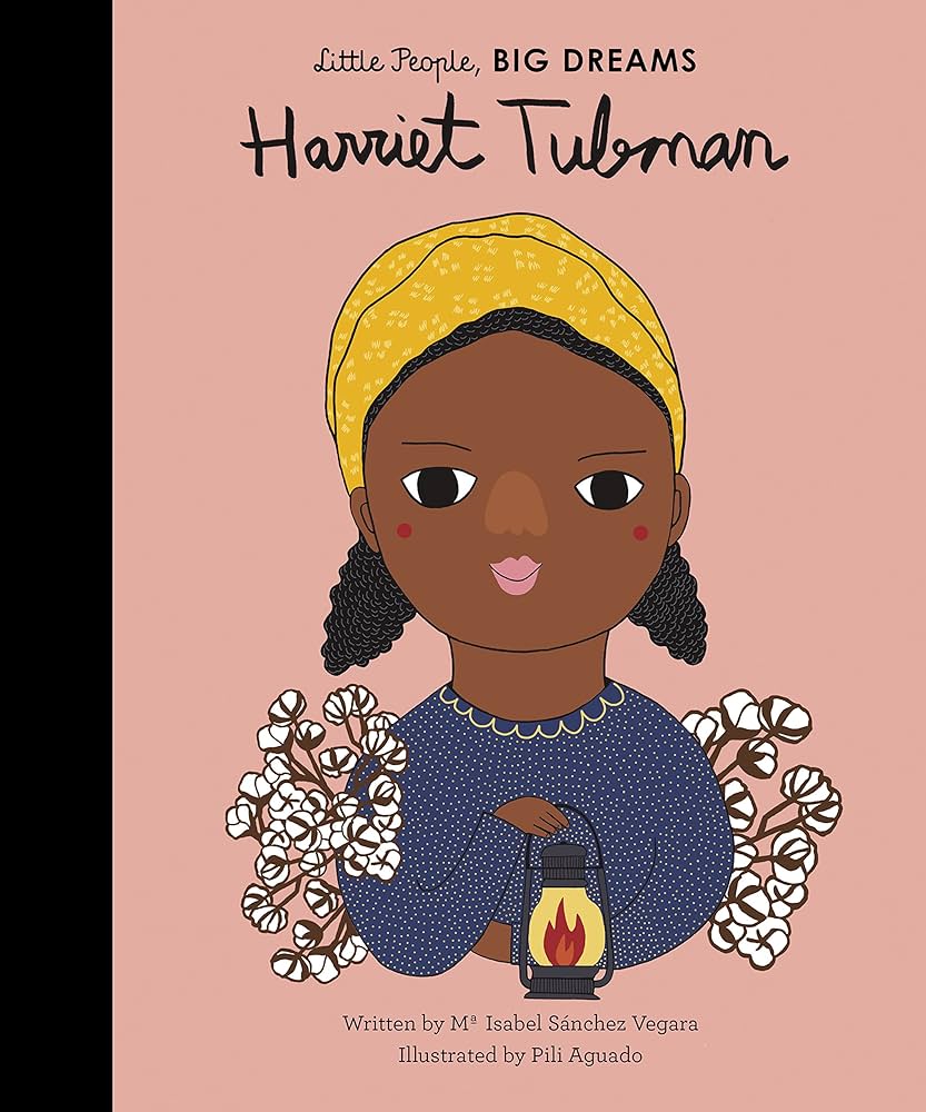 Little People Big Dreams Harriet Tubman /anglais: Mª Isabel