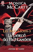 Download Les MacLeods (Tome 3) - La fierté du Highlander (J'ai lu Aventures & Passions t. 9535) PDF