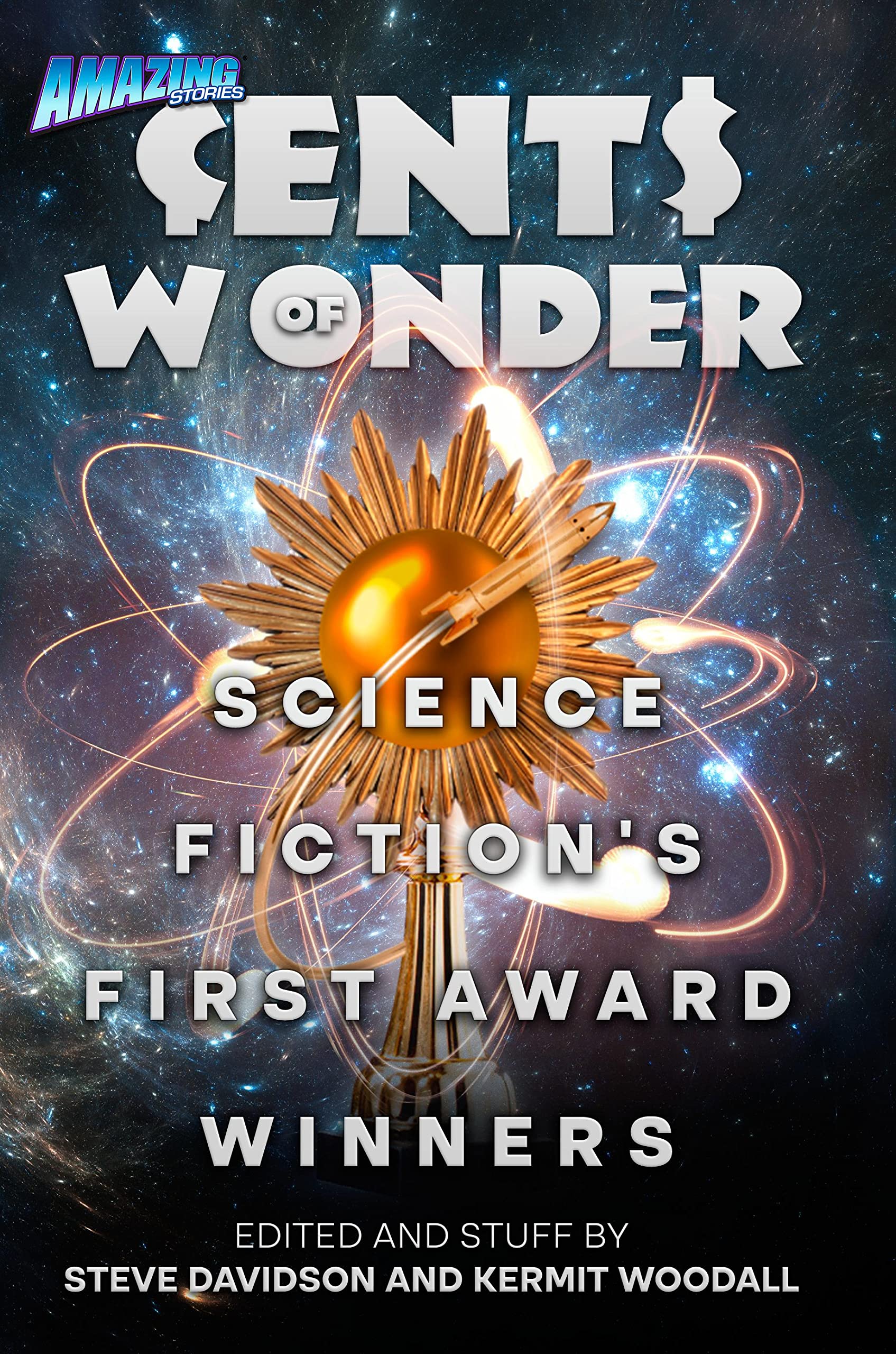 Cover of Cents of Wonder: Science Fiction's First Award Winners