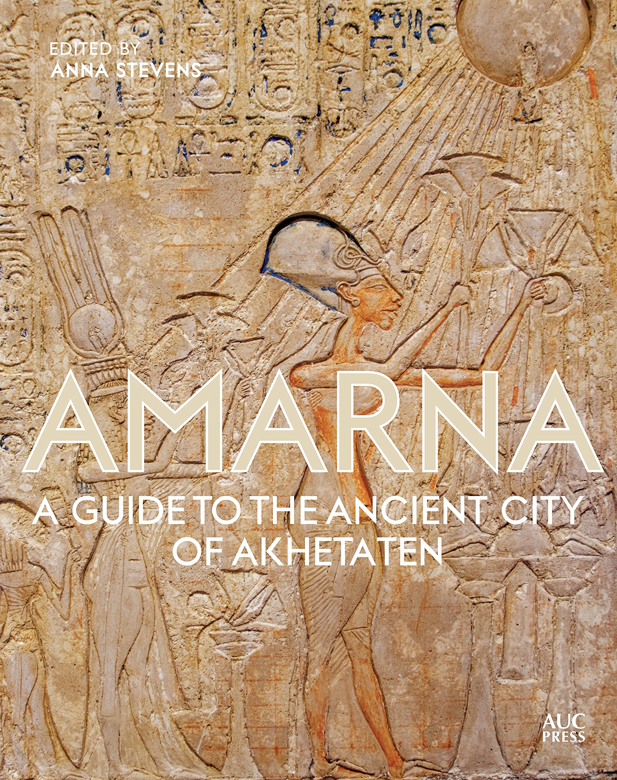 Livre Amarna Akhetaten guide anglais pour comprendre l'histoire d'Akhenaton