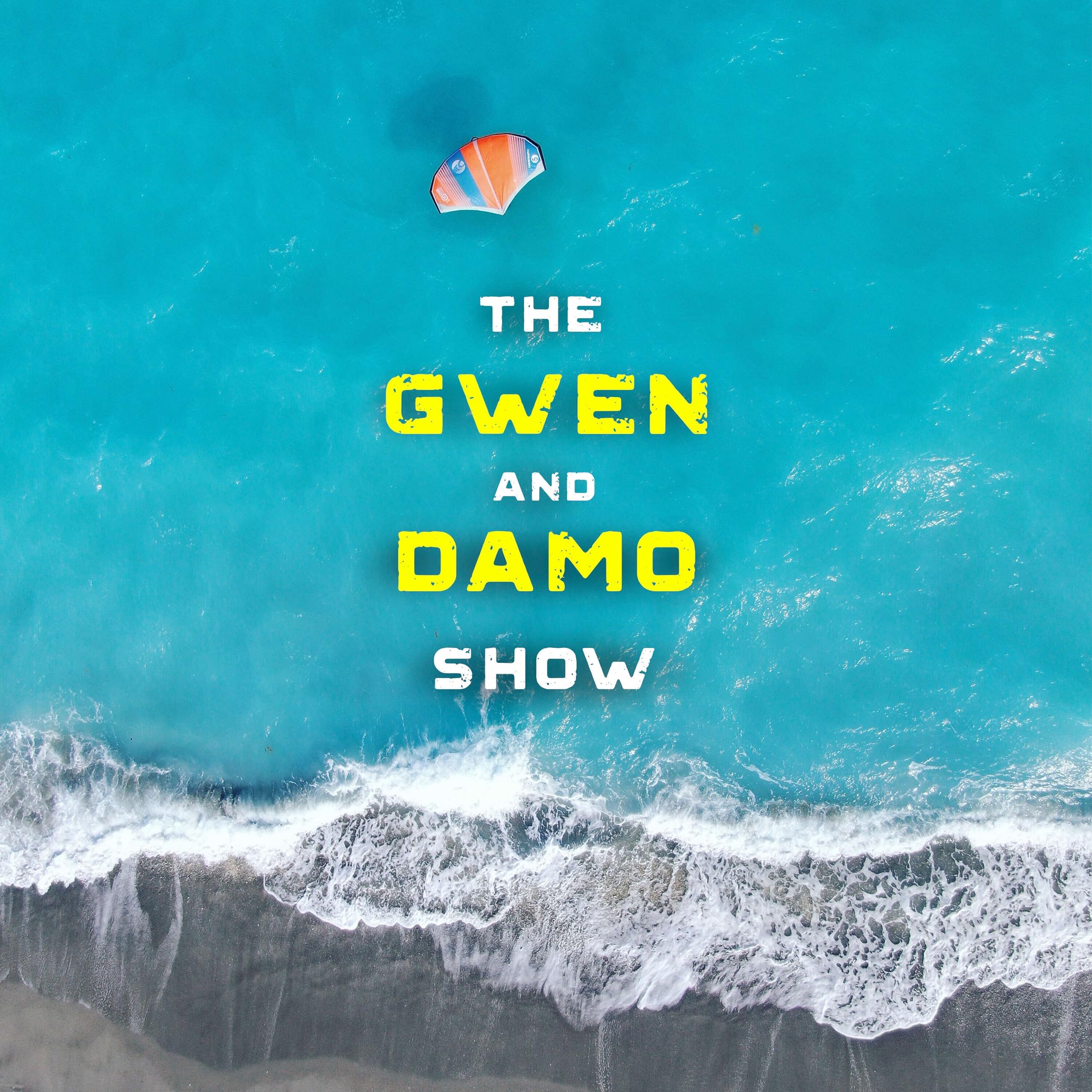 The Gwen & Damo Show