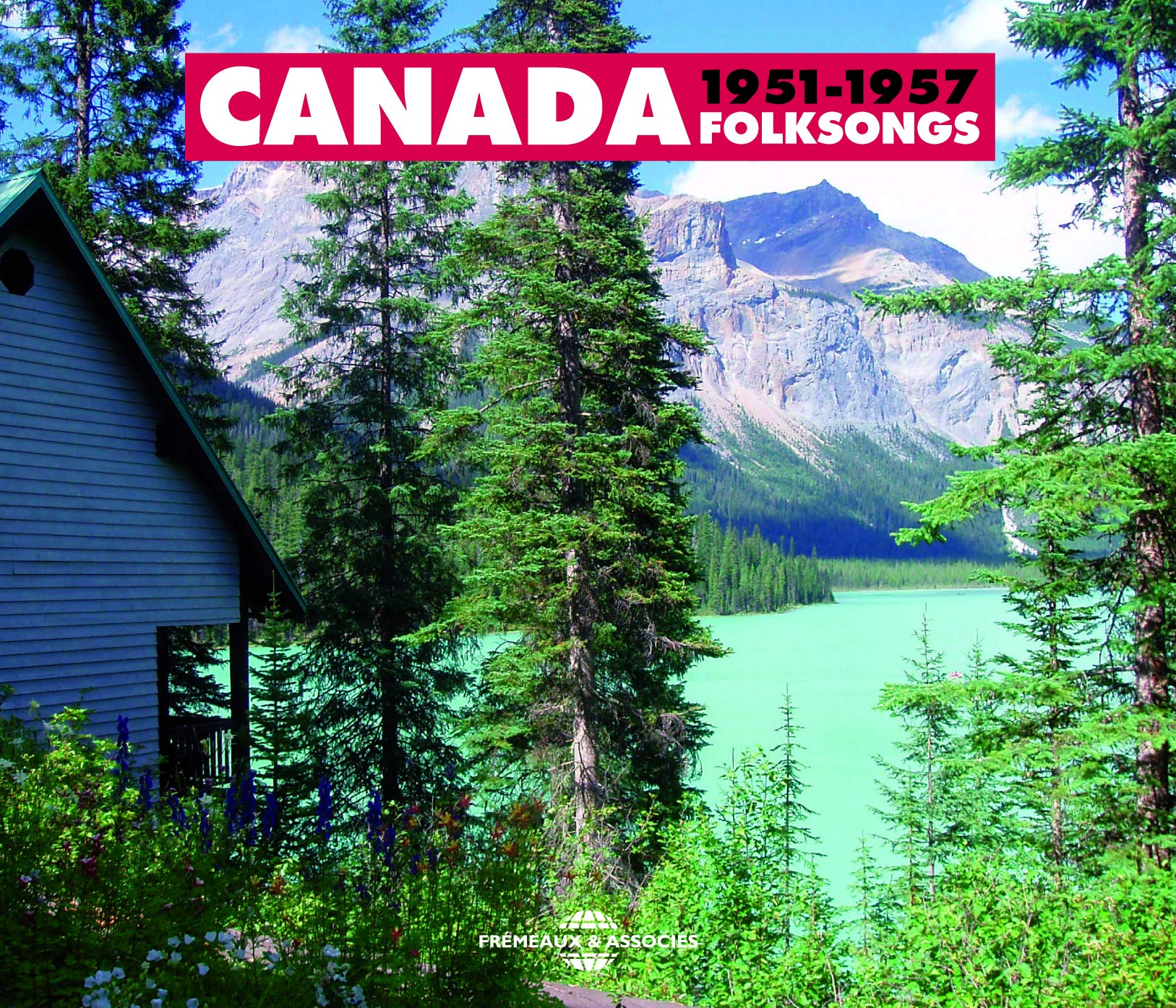 French & English Songs, Country, Native Music Canada Folksongs 1951-1957 2CD New