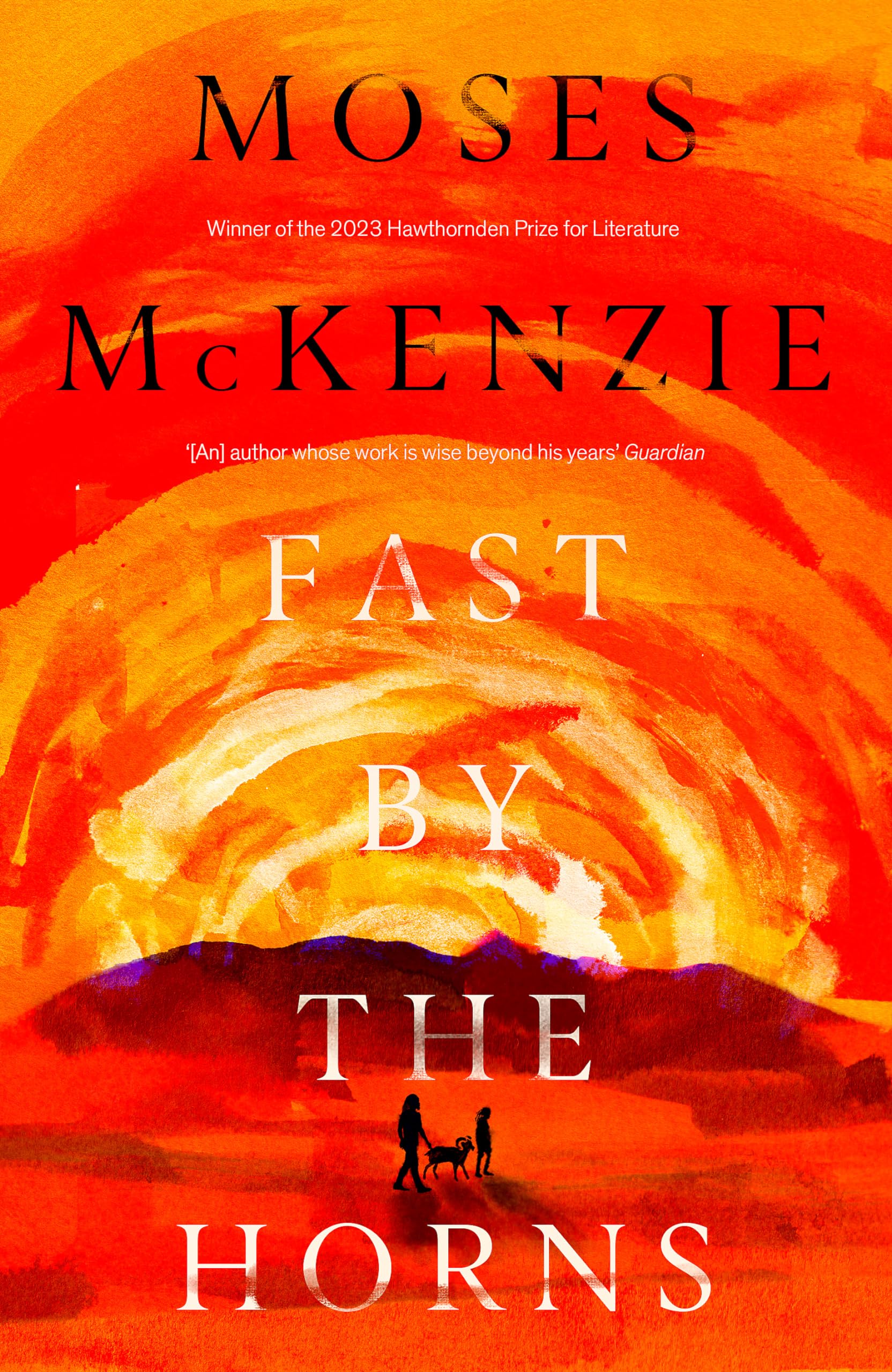 Fast by the Horns by Moses McKenzie HARDBACK 9781472283160