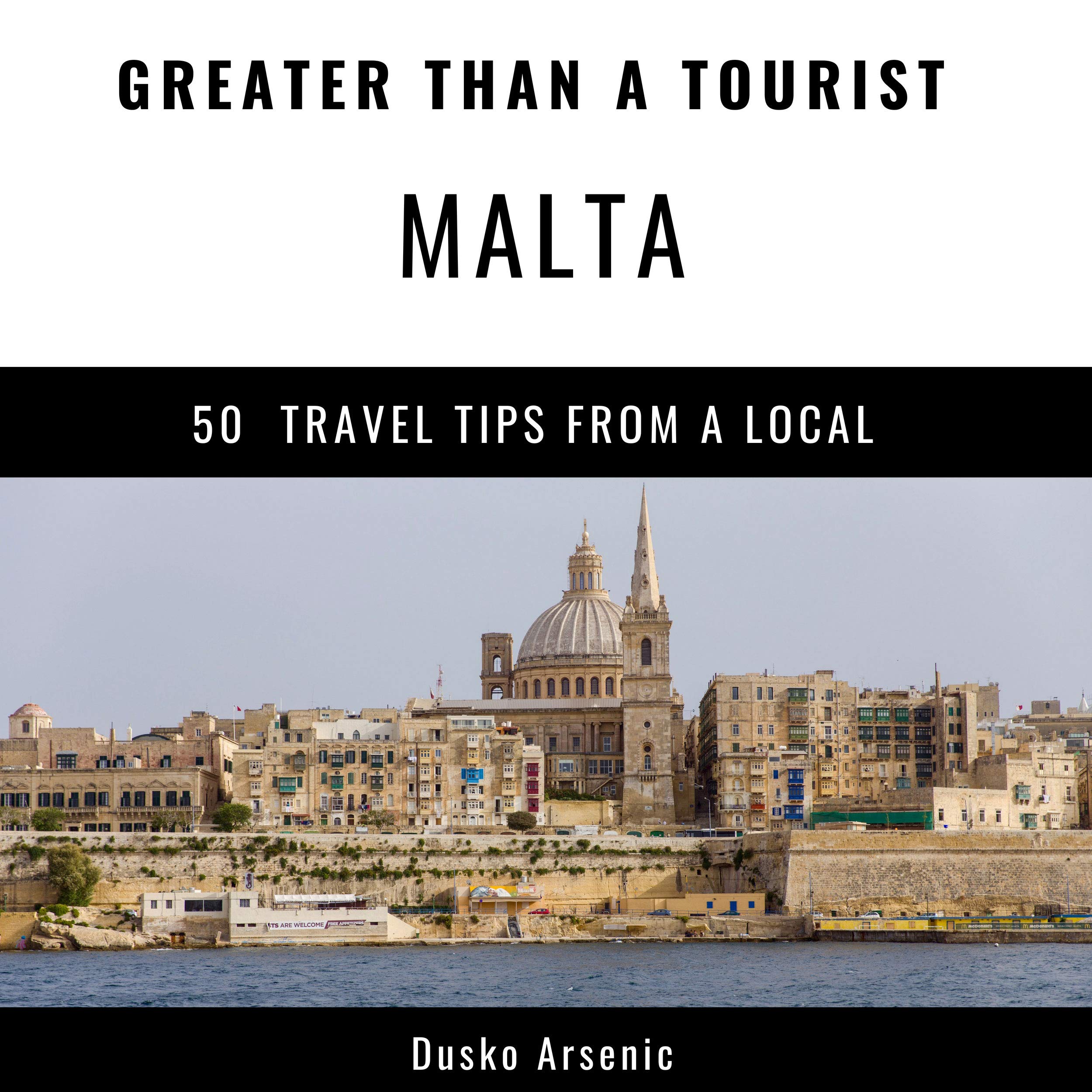 Cover art for Greater Than a Tourist - Malta
