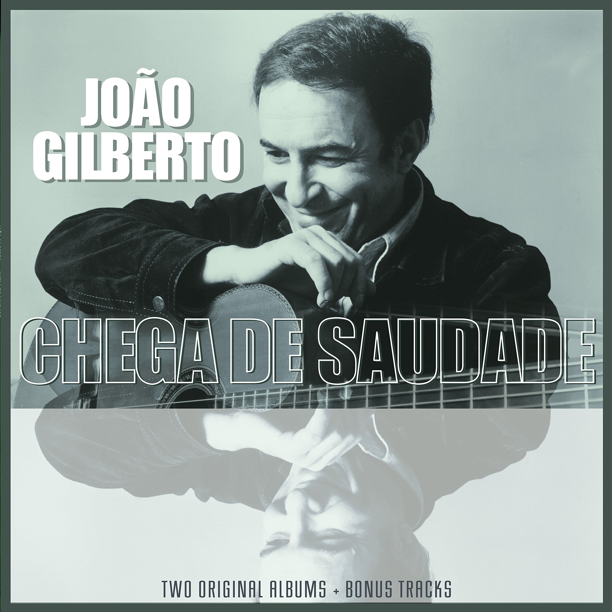 Joao Gilberto/ Chega de Saudade [VINYL]