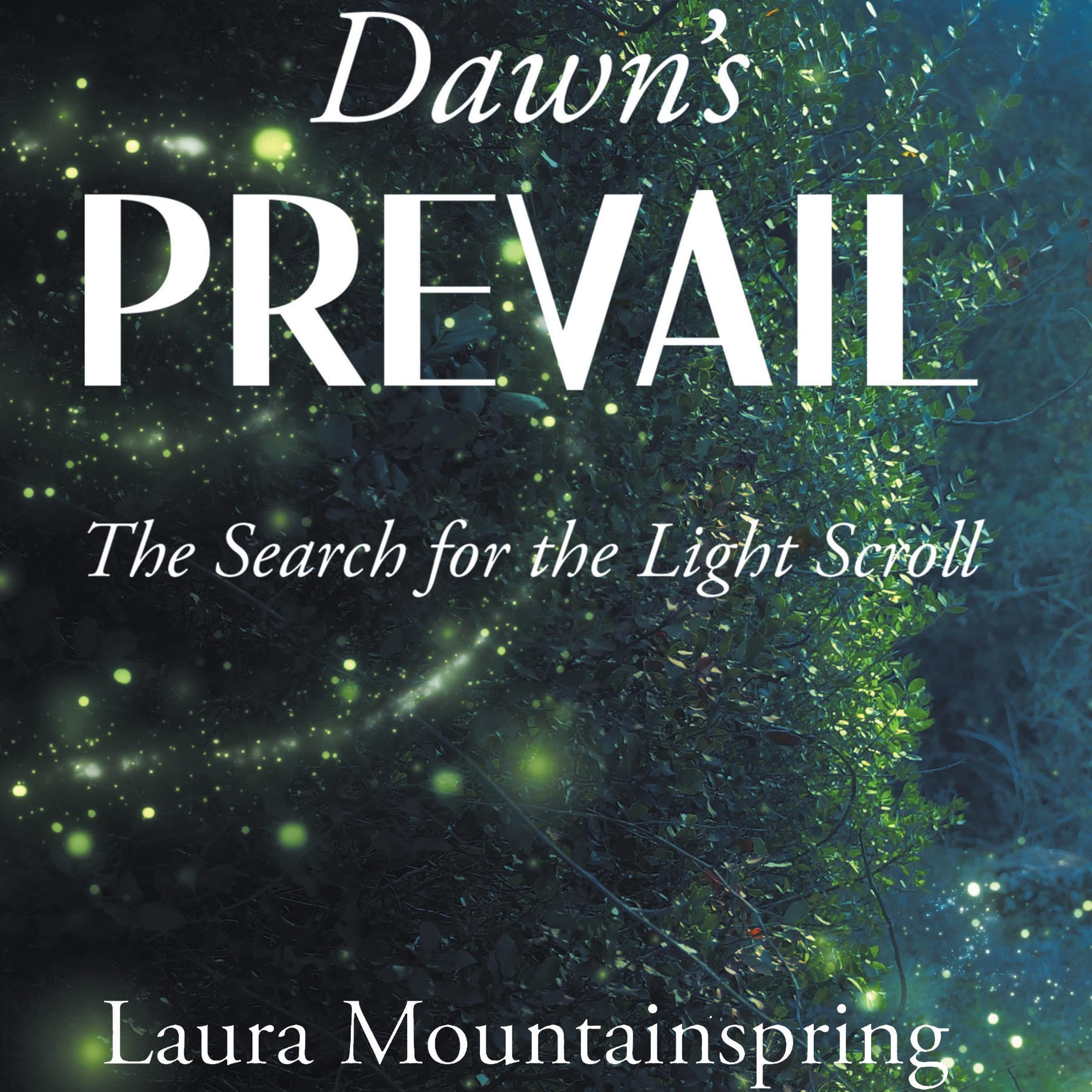 Dawn's Prevail