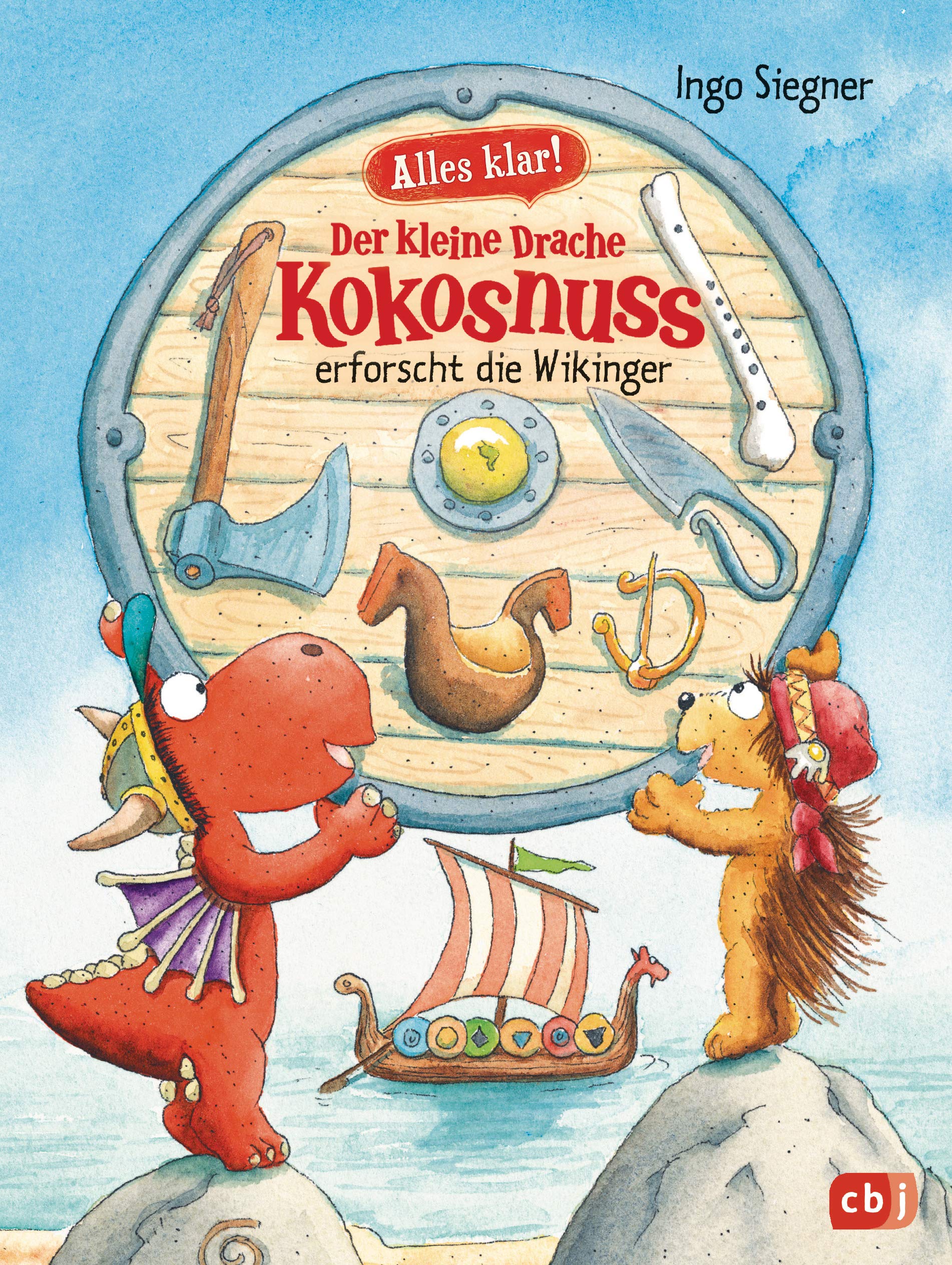 Alles klar! Der kleine Drache Kokosnuss erforscht die Wikinger: Mit zahlreichen Sach- und Kokosnuss-Illustrationen