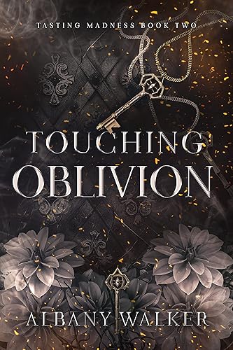 Touching Oblivion (Tasting Madness Book 2)