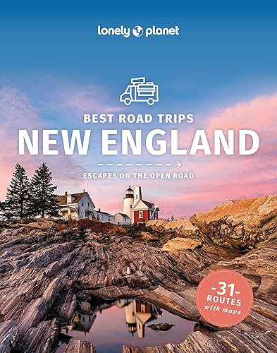 Lonely Planet Best Road Trips New England (Road Trips Guide)