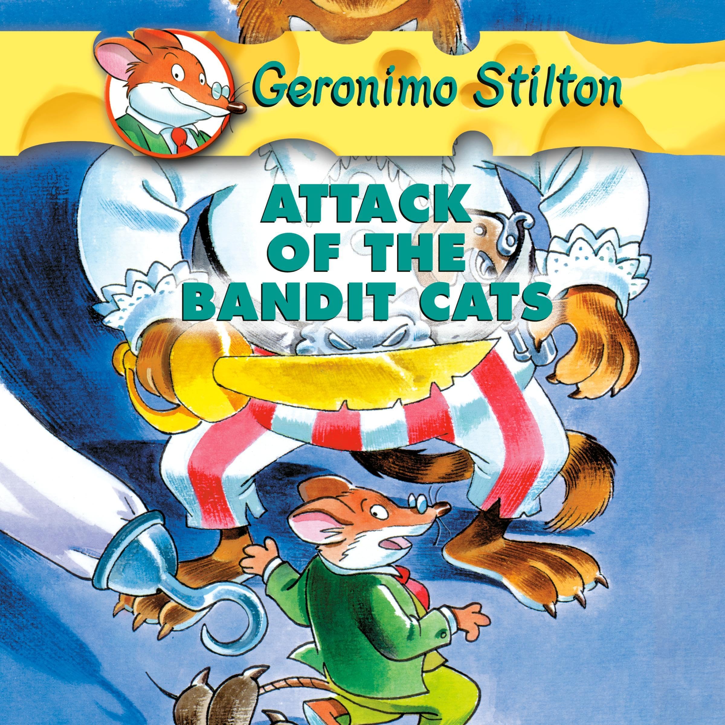 Cover art for Geronimo Stilton #8: Attack of the Bandit Cats