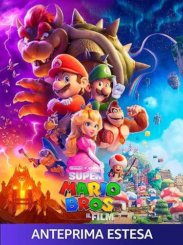 Super Mario Bros. Il Film | Anteprima estesa