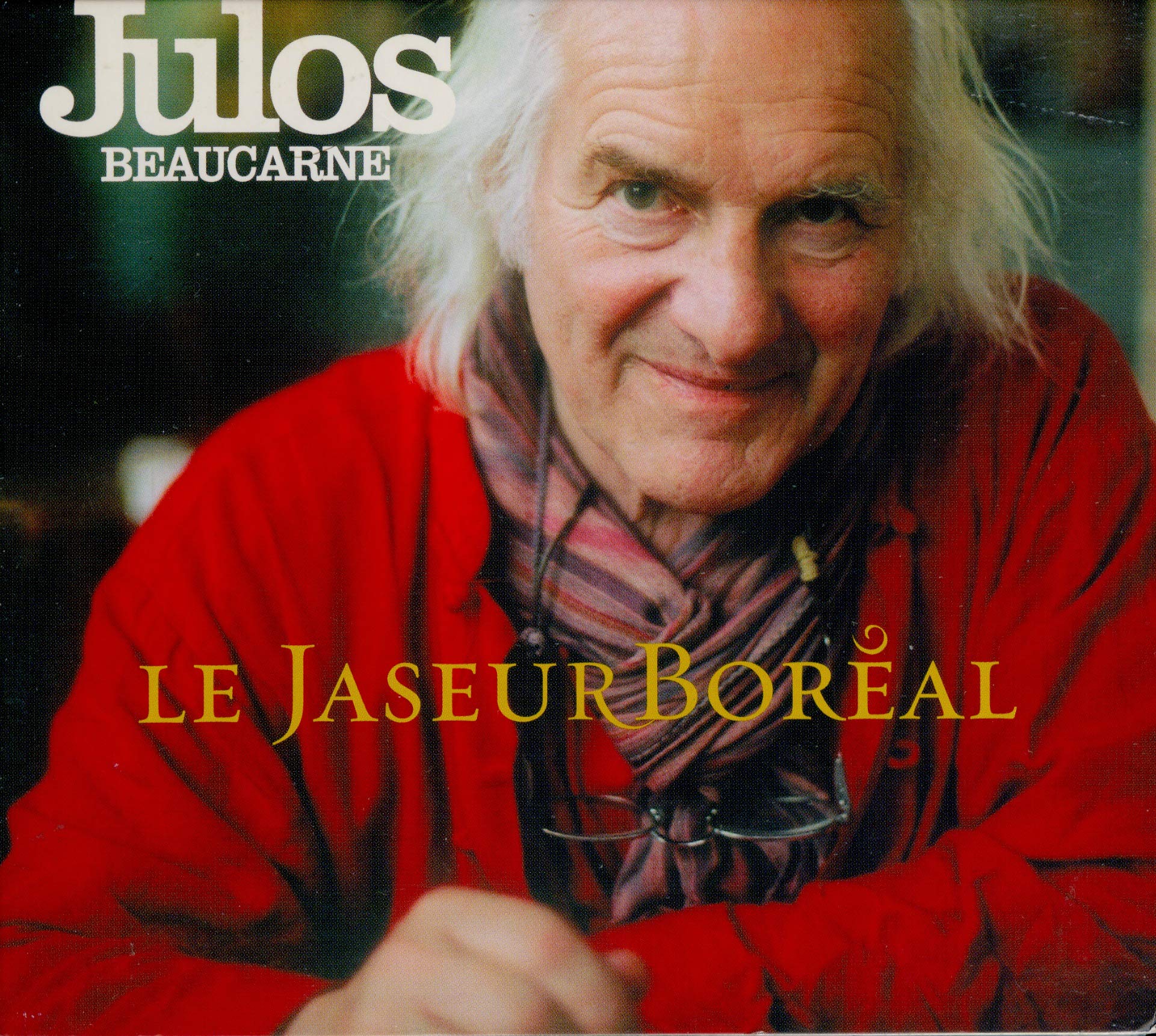 JASEUR BOREAL [Audio CD] BEAUCARNE Julos