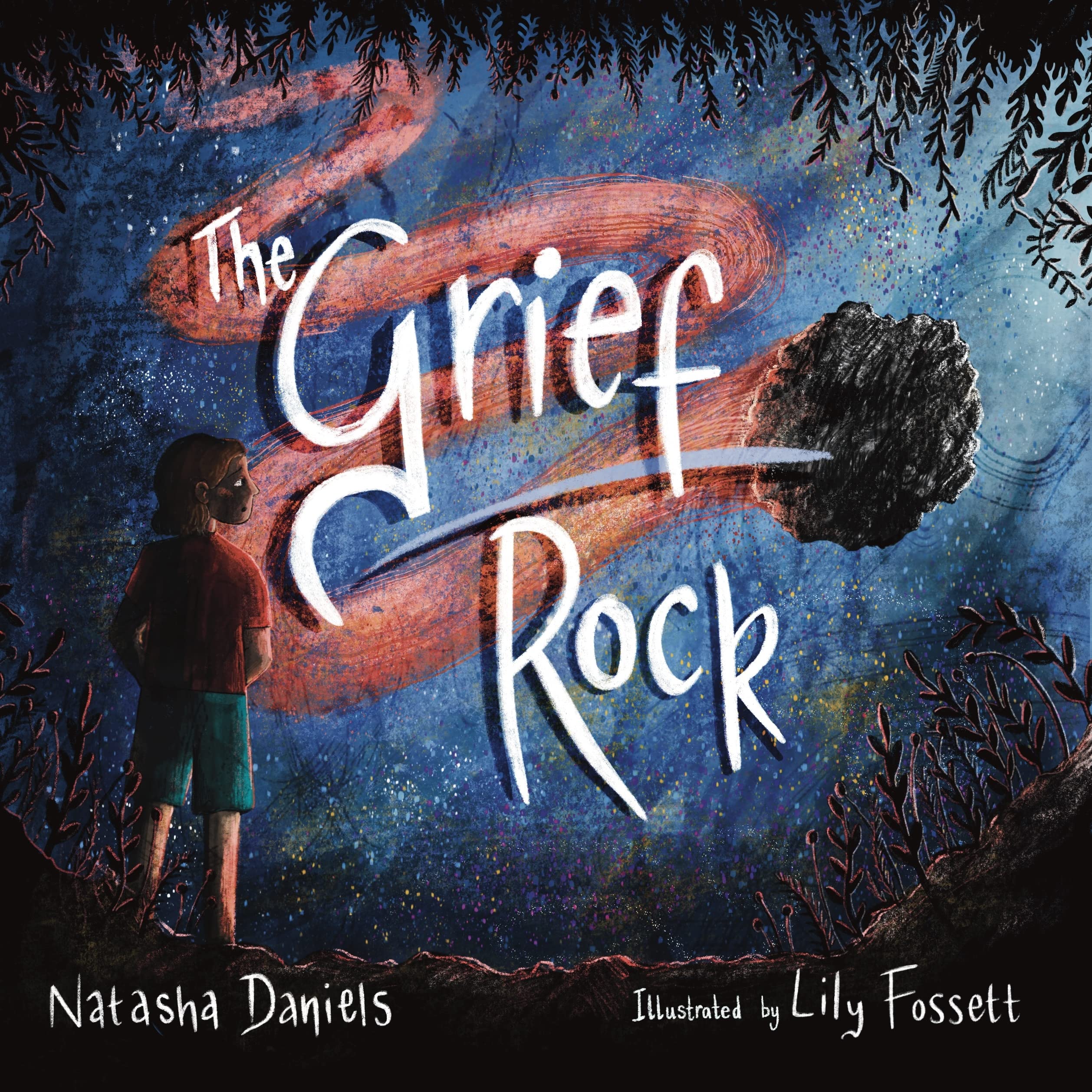 The Grief Rock: A Book to Understand Grief and Love: Daniels, Natasha ...
