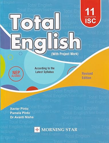 ICS Total English for Class 11 with Project Work (According to the Latest Syllabus) - Examination - 2024-25