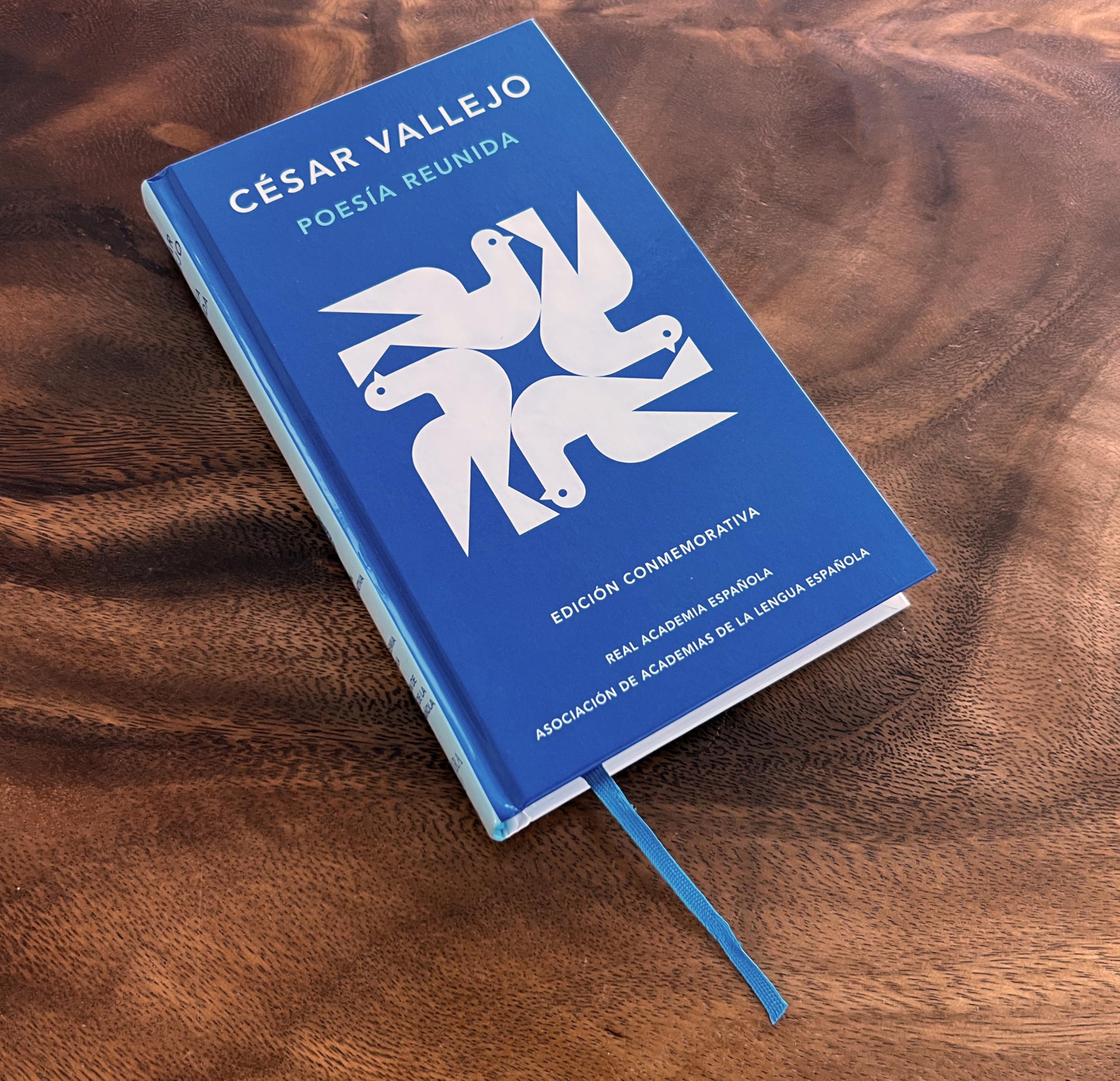 Poesía reunida César Vallejo (Edición conmemorativa de la RAE y la ASALE) / Collected Poems by César Vallejo (Commemorative Edition by the RAE and ASALE)
