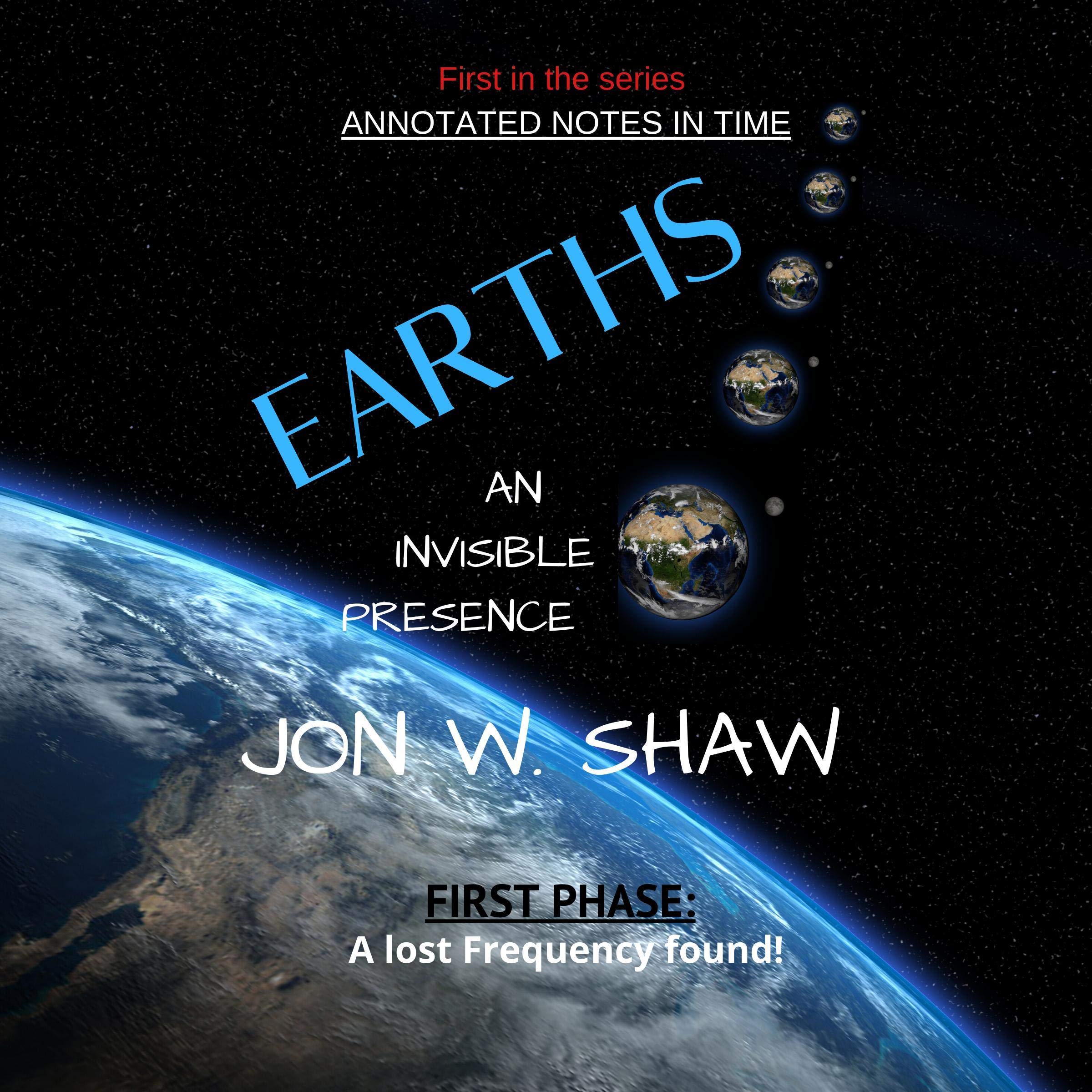 Cover art for Earths: An Invisible Presence