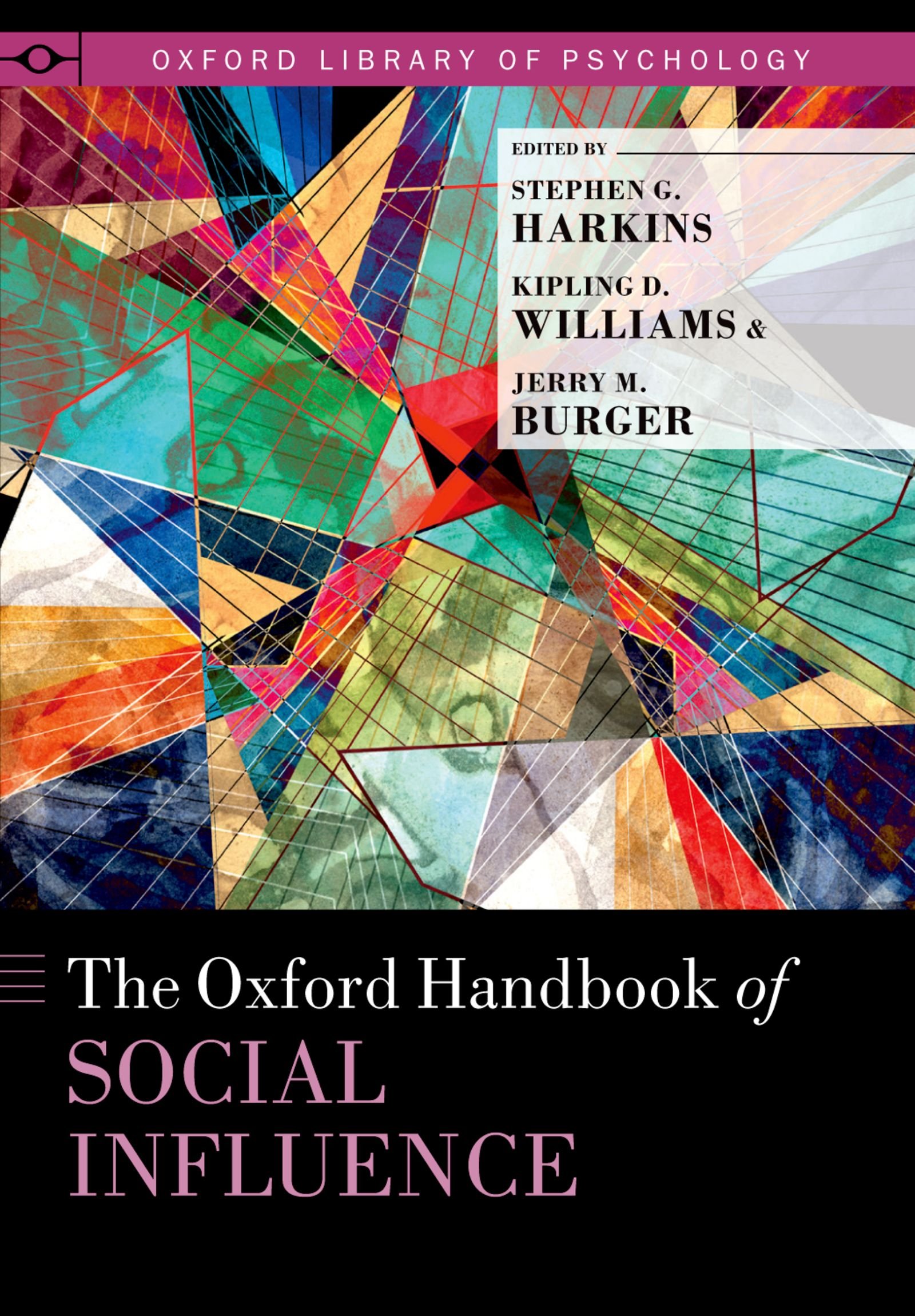 The Oxford Handbook of Social Influence (Oxford Library of Psychology) (English Edition)