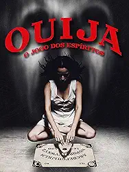 Ouija: O Jogo dos Espíritos