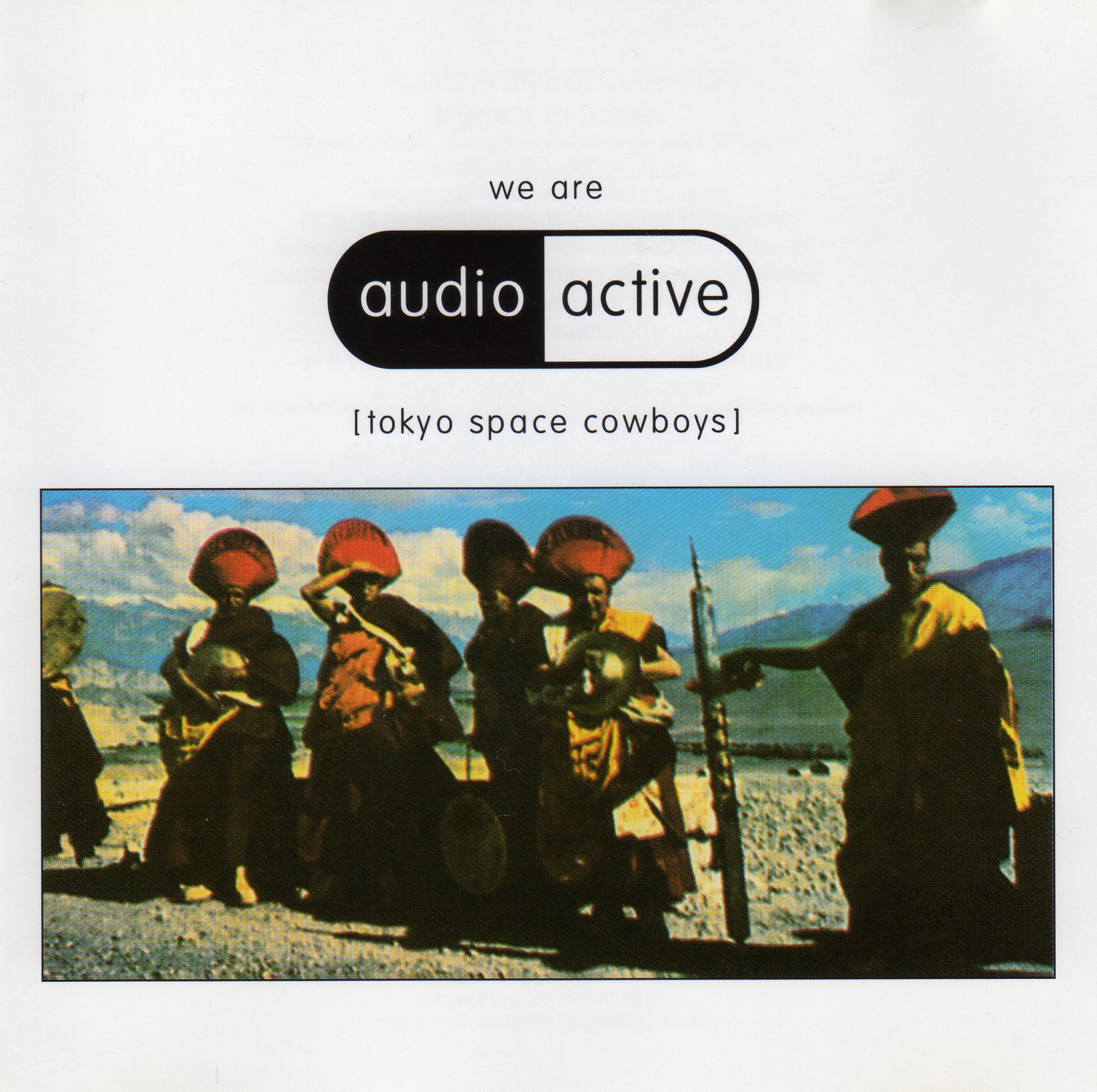 AUDIO ACTIVE - We Are Audio Active (Tokyo Space Cowboys) - CD