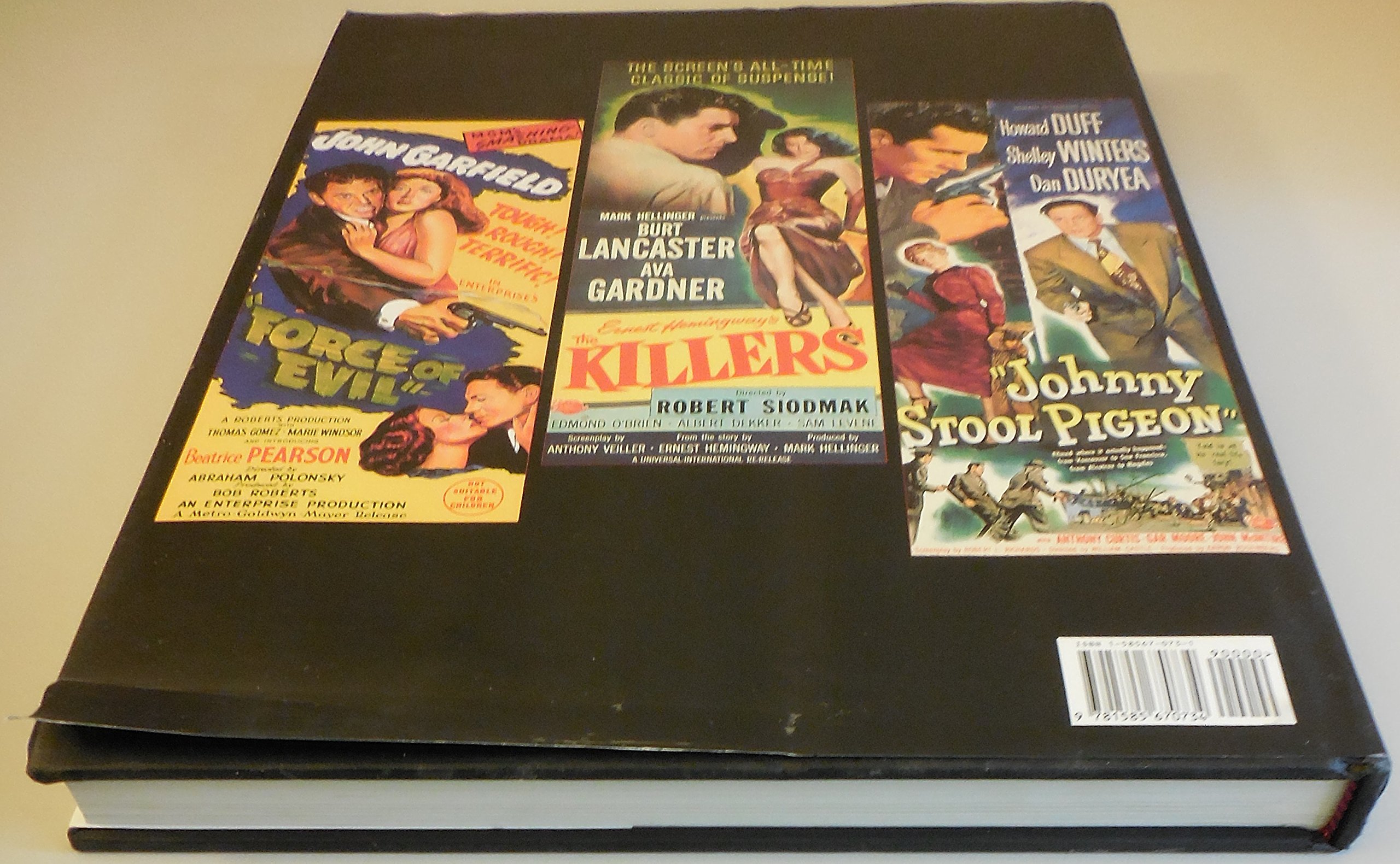 Art of Noir: The Posters and Graphics from the Classic Period of Film Noi