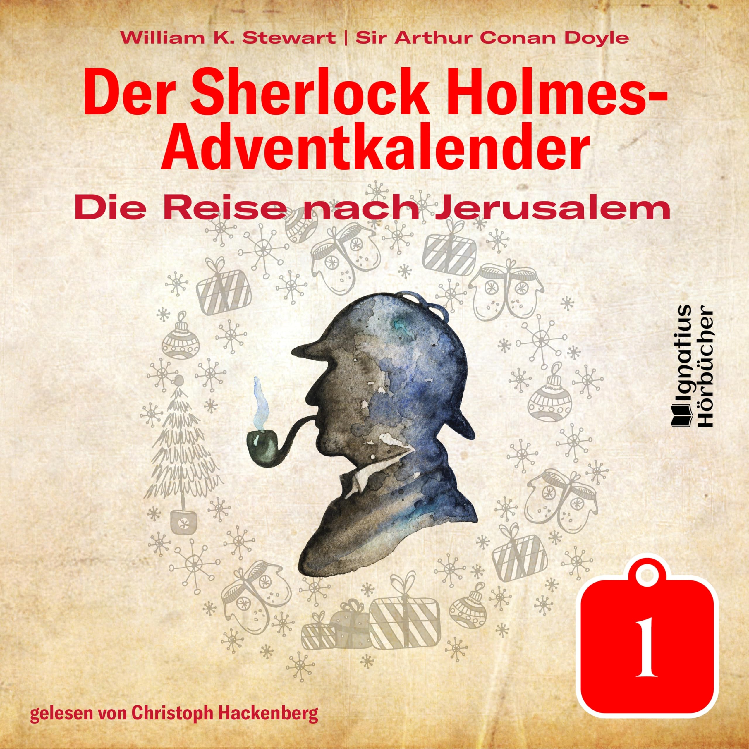 Der Sherlock Holmes-Adventkalender - Die Reise nach Jerusalem