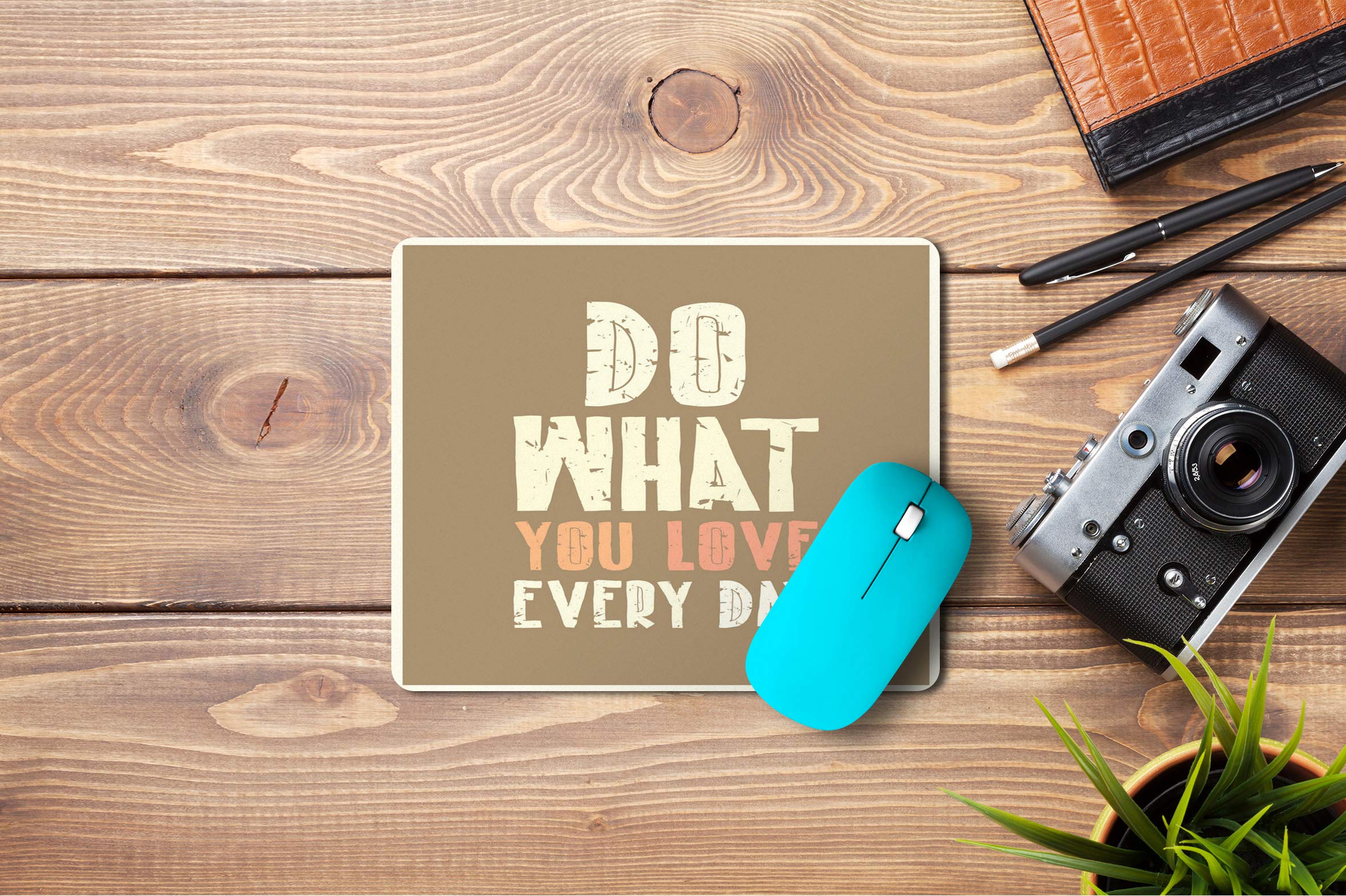 5 Ace mdo What You Love eversd Printed Designer Premium Rubber Base Mouse pad for Laptop|Dekstop-7x8.5 Inches