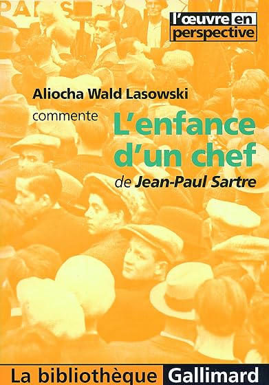 L Enfance D un Chef de Jean-Paul Sartre