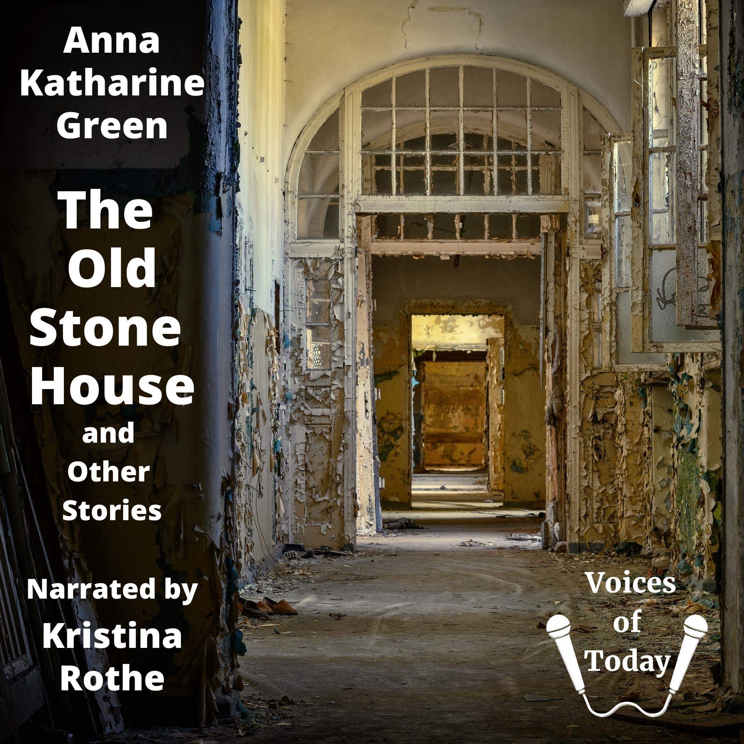 The Old Stone House and Other Stories