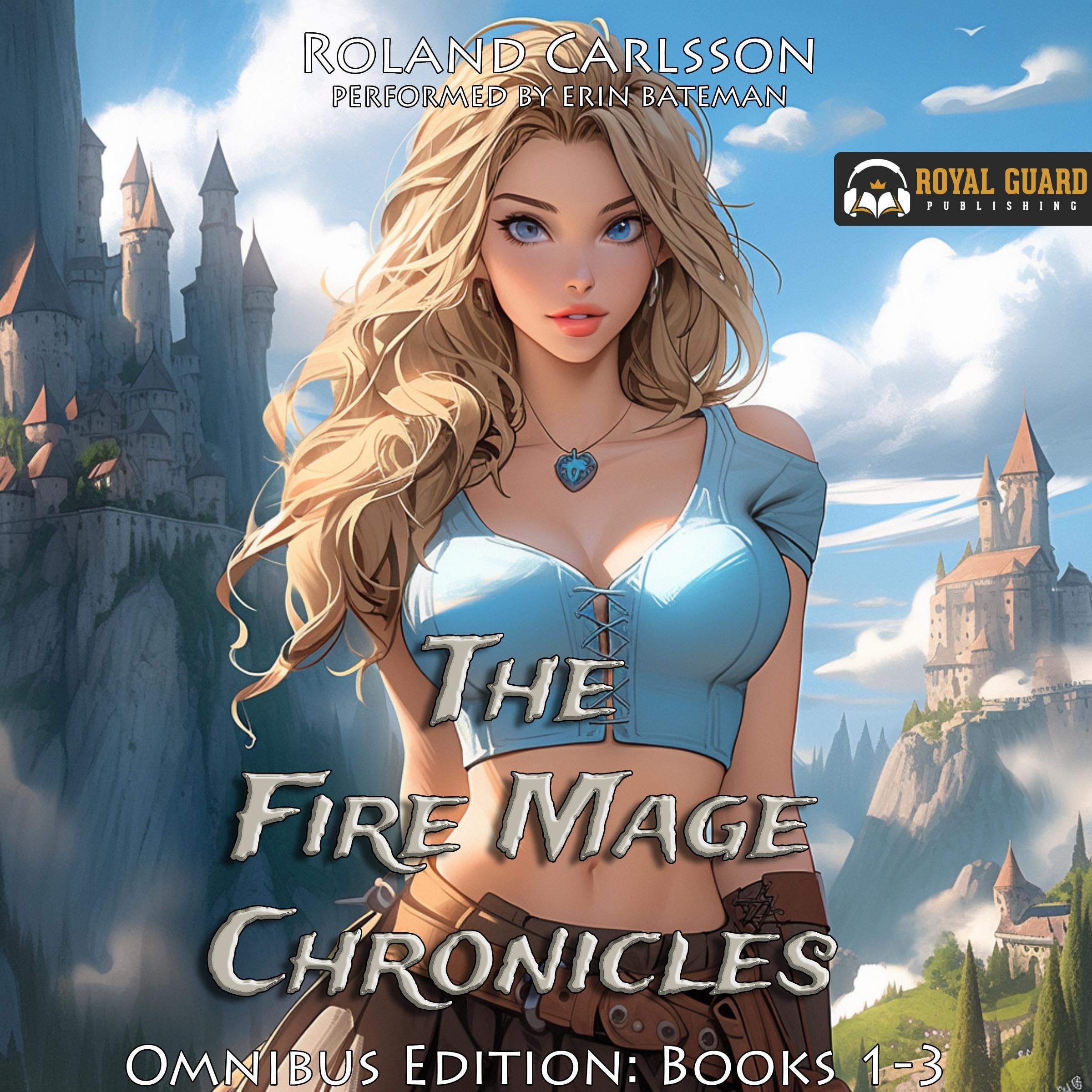 Cover art for The Fire Mage Chronicles Complete Series: Books 1-3