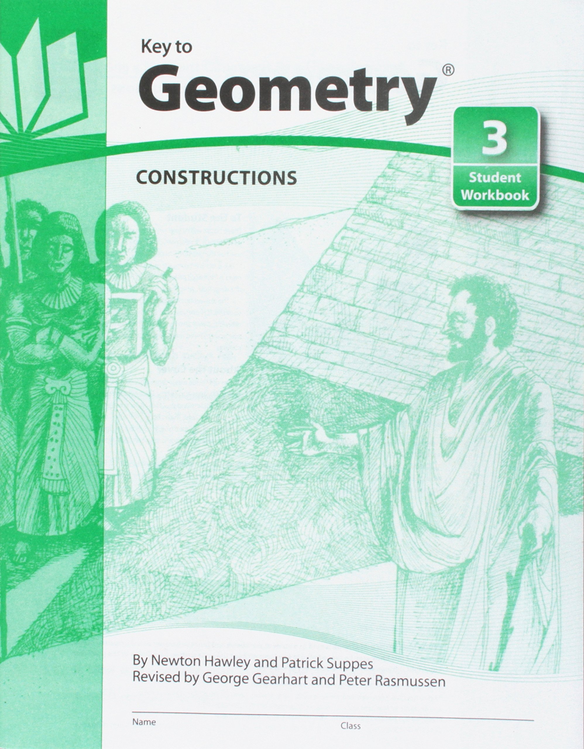 Key to Geometry: Constructions: Bk. 3 (Key to Geometry: Student Workbook 3: Constructions)