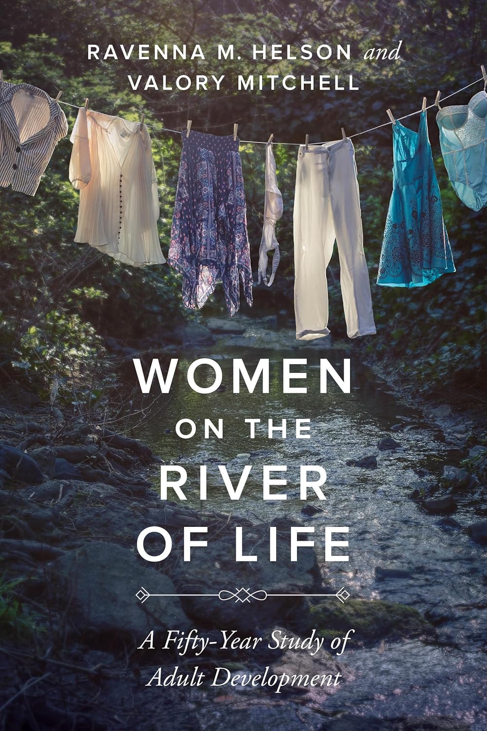 Women on the River of Life: Adult Development study