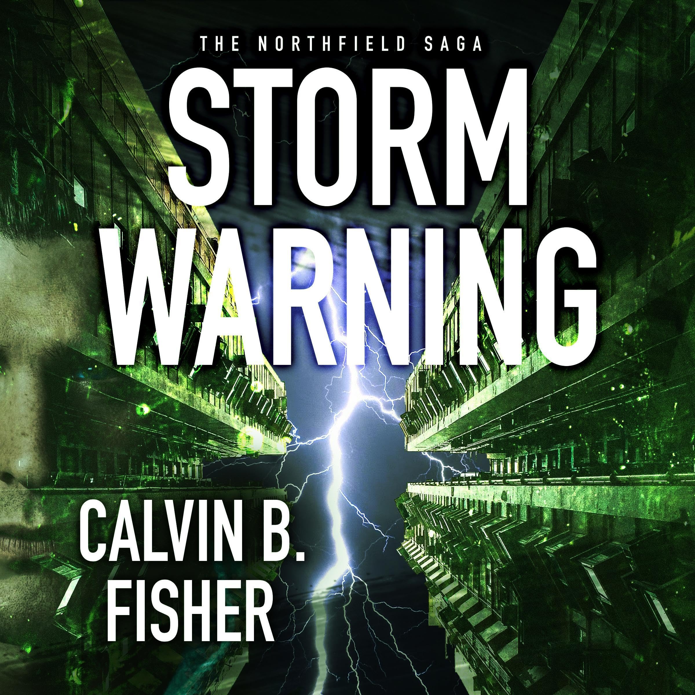 Cover art for Storm Warning: The Northfield Saga, Book 3