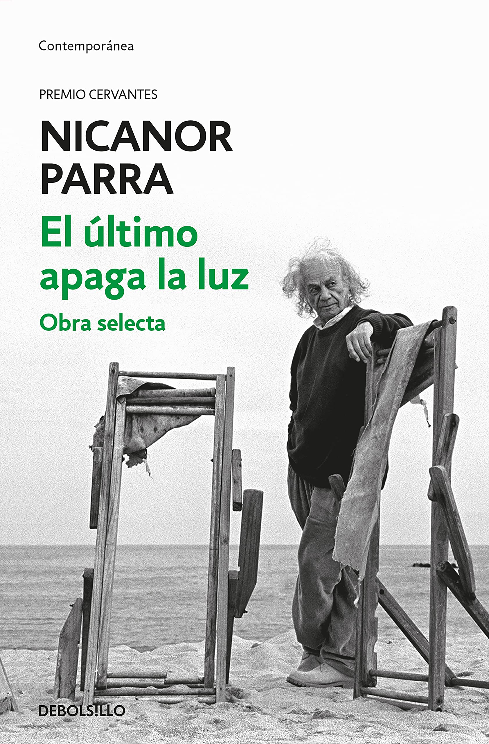El último apaga la luz: Obra selecta (Contemporánea)