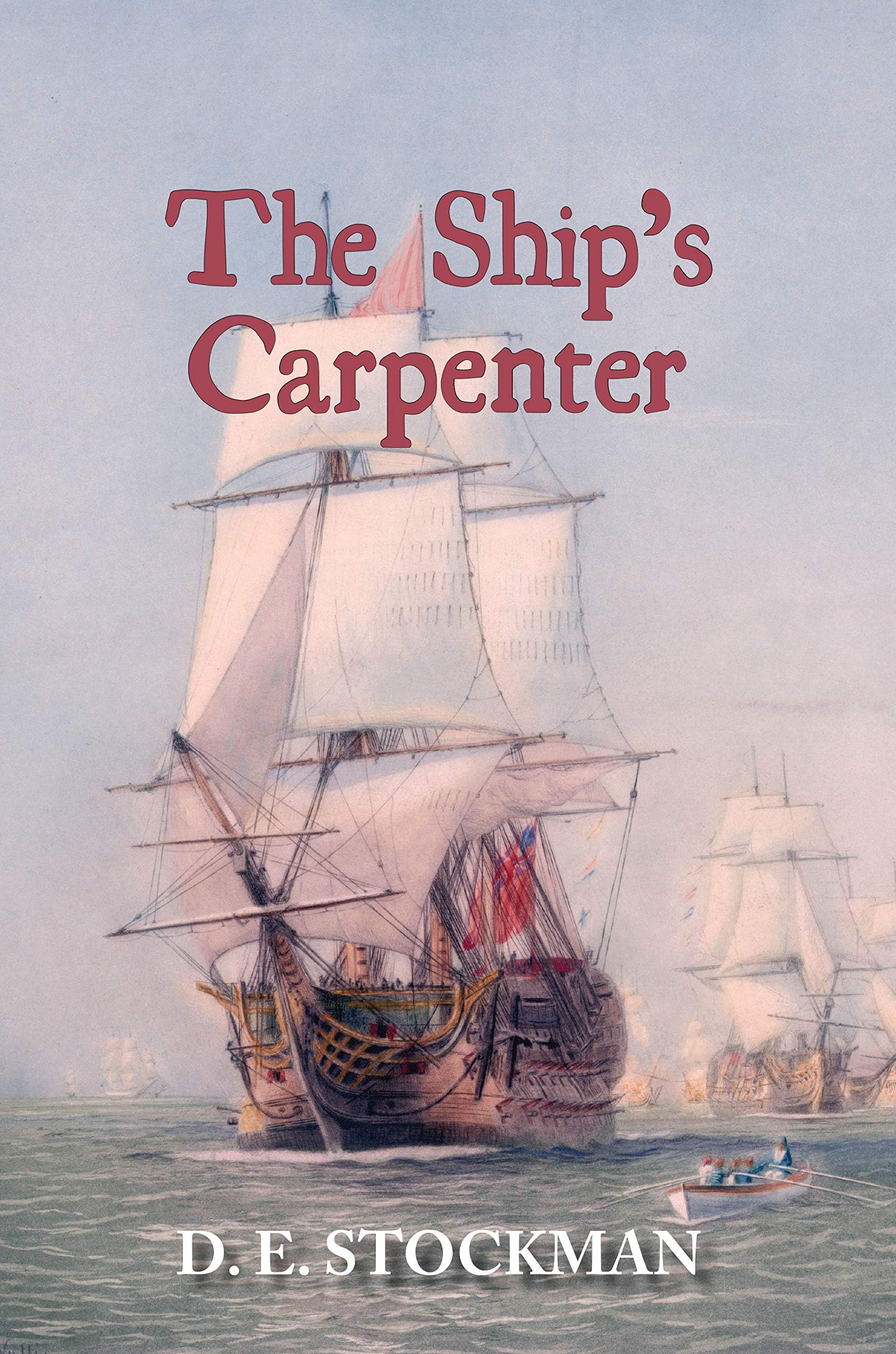 The Ship's Carpenter: 1 (Tween Sea and Shore)