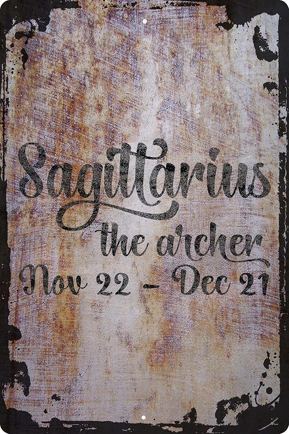 Wall Art Tin Sign Sagittarius the archer Nov 22-Dec 21 cursive zodiac sign astrology Beige Home Decor Funny Gift 12 x 8 Inch