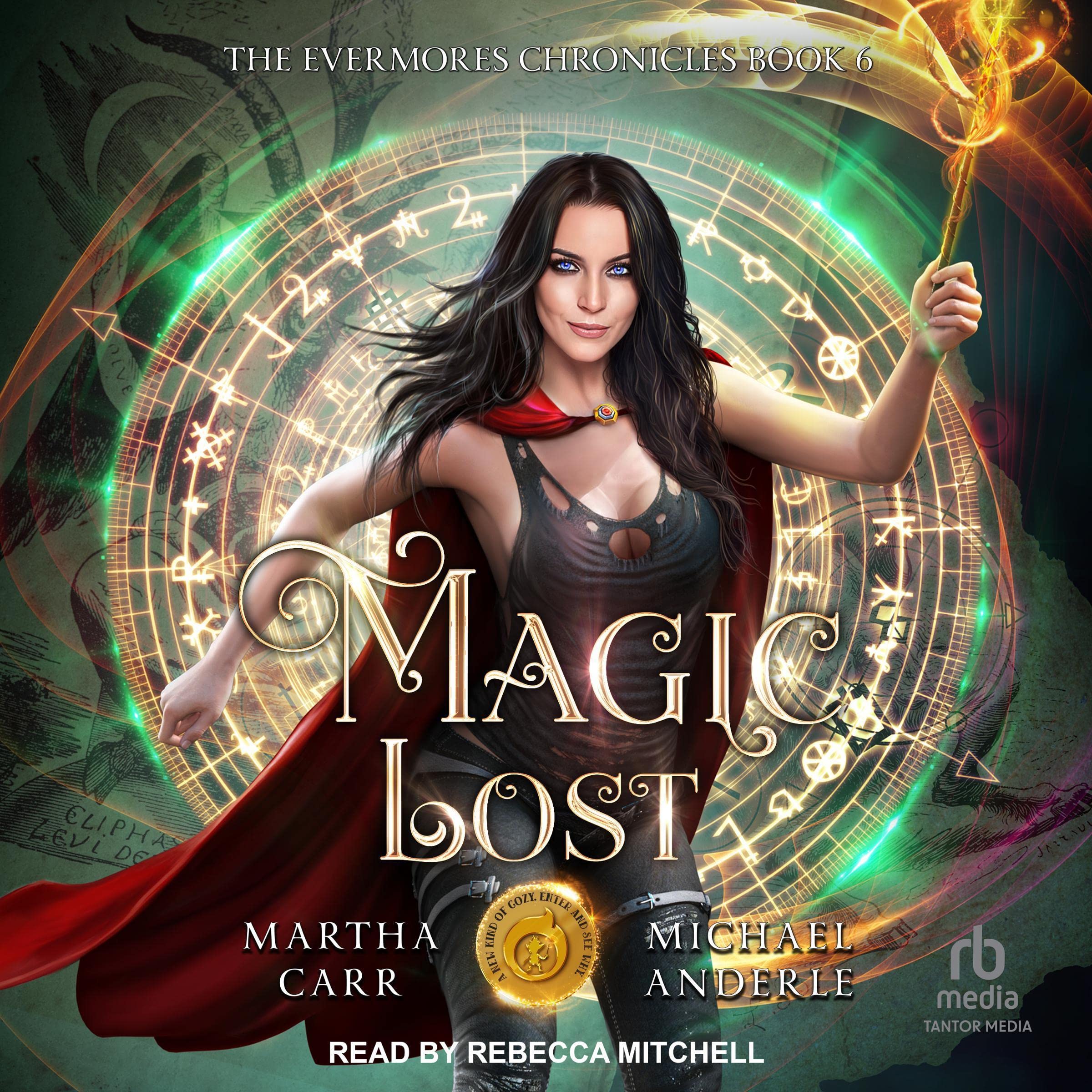 Cover art for Magic Lost: The Evermores Chronicles, Book 6
