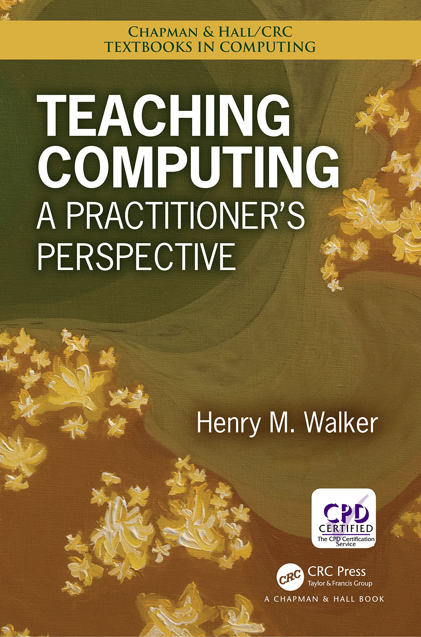 Buy Teaching Computing: A Practitioner's Perspective — BookShops.in