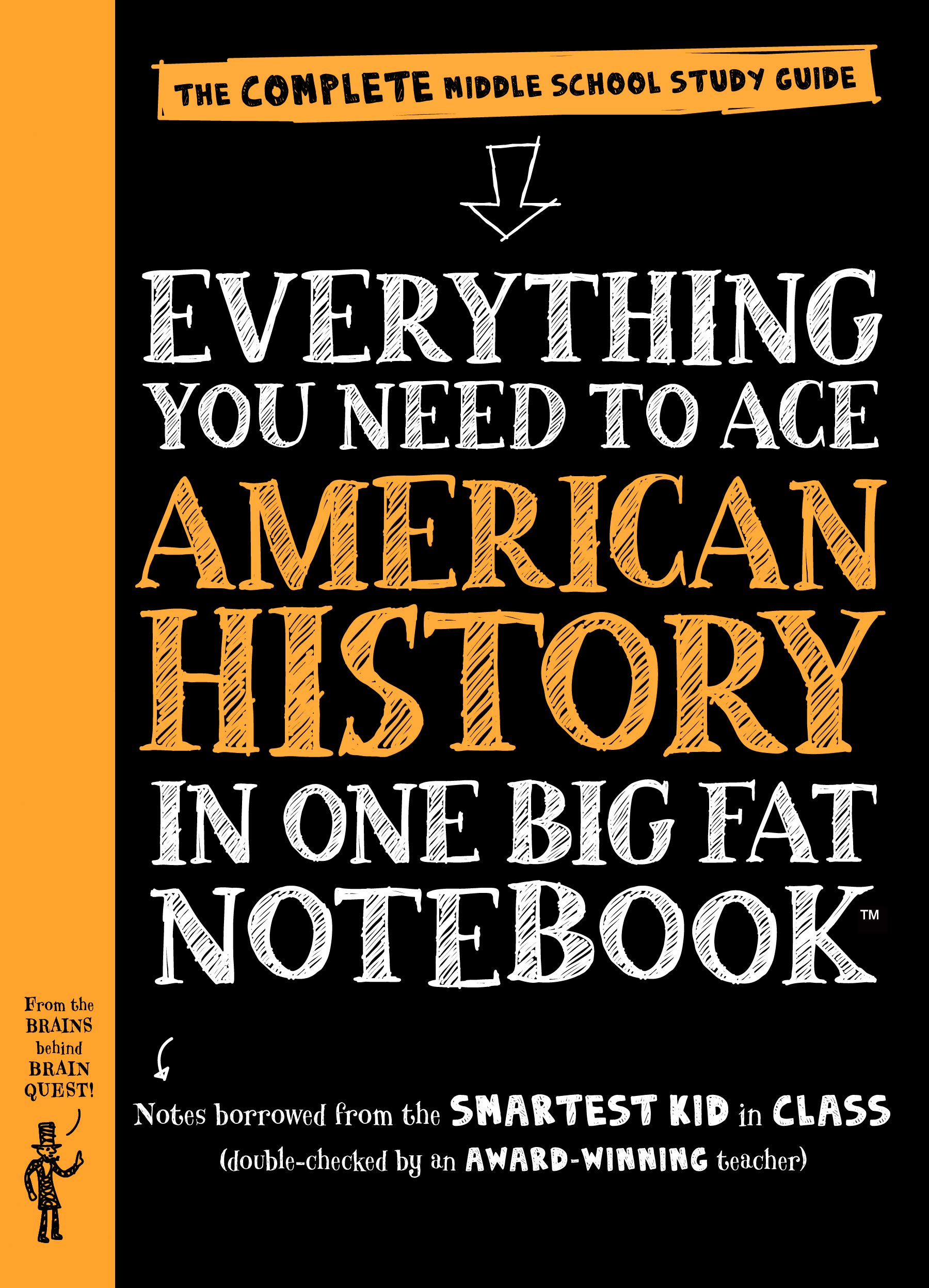 Material to Ace American History in One Big Fat Notebook: The Complete Middle School Study Guide