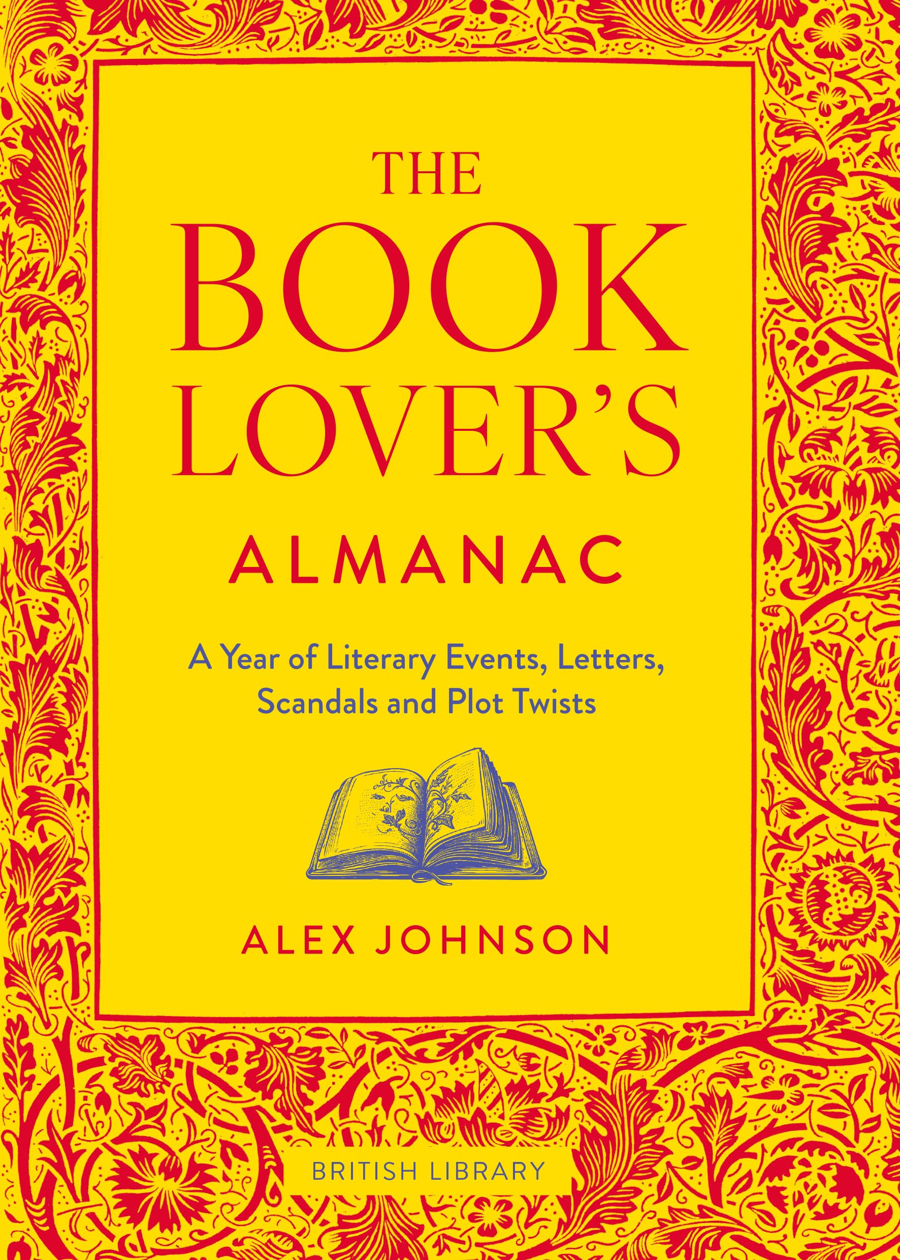 The Book Lover's Almanac by Alex Johnson (Hardback Book)