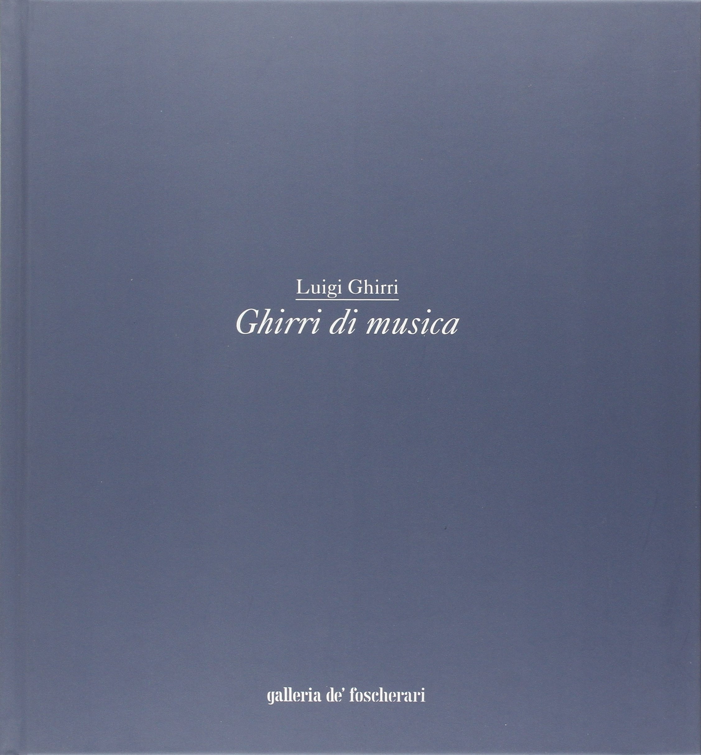 Ghirri di musica. Ediz. italiana e inglese