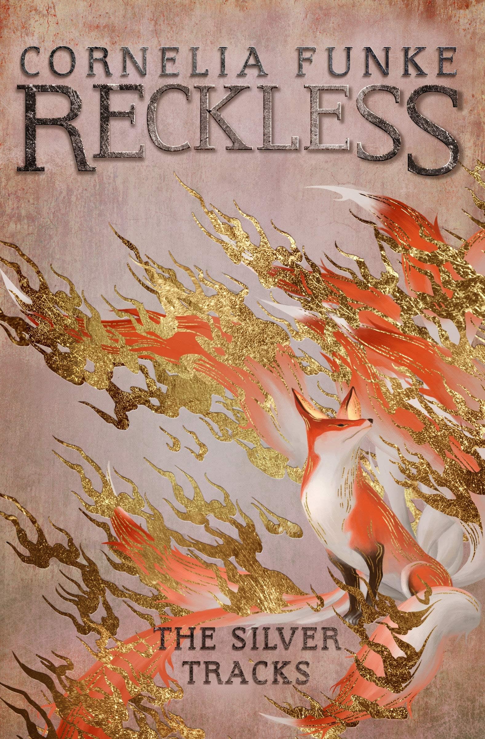 Pushkin Children's Books Reckless IV: The Silver Tracks