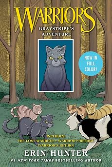 Warriors Graystripes Adventure 3 Full-Color Warriors Books in 1 A Full-Color Graphic Novel Collection of Adventures in the Warriors Universe