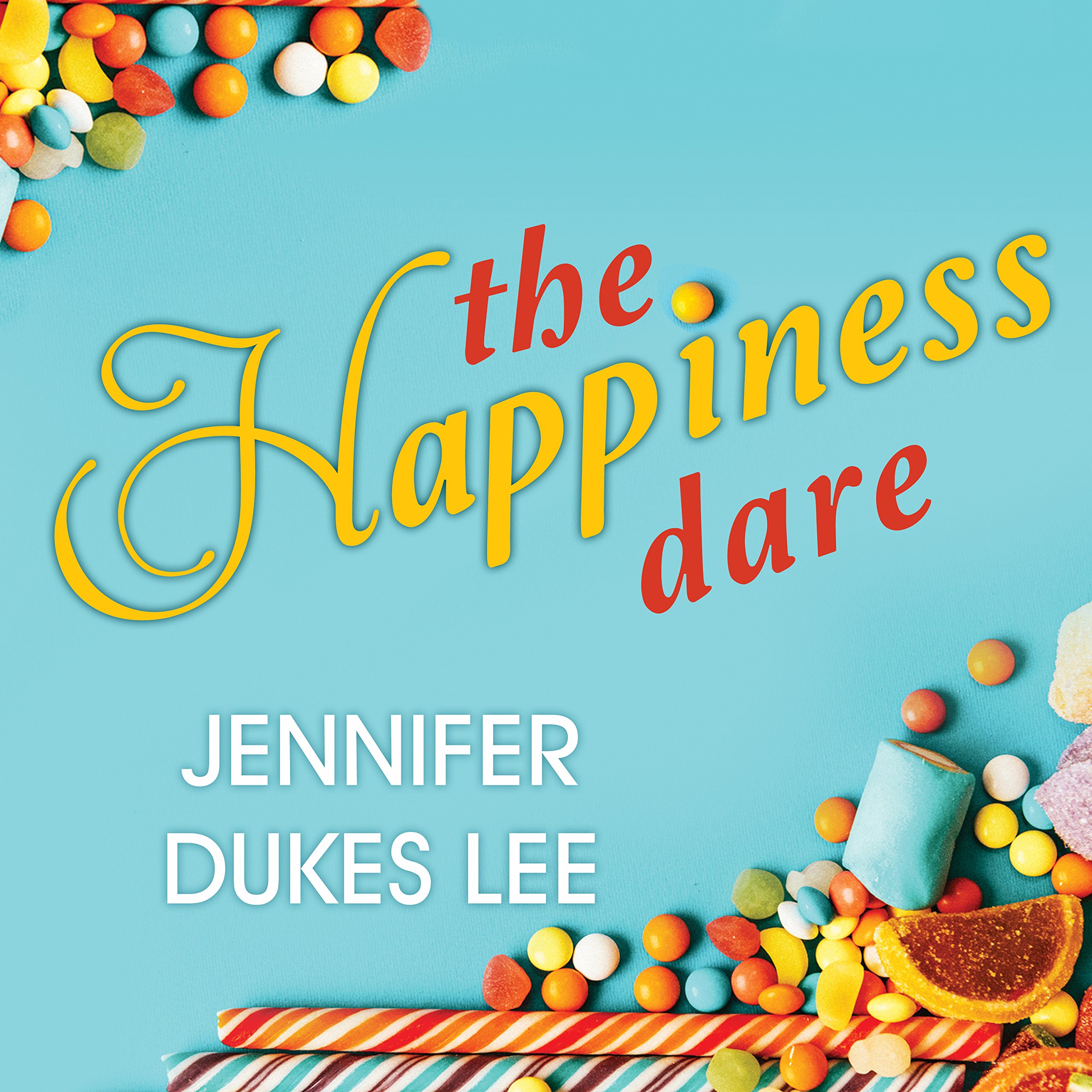Cover art for The Happiness Dare