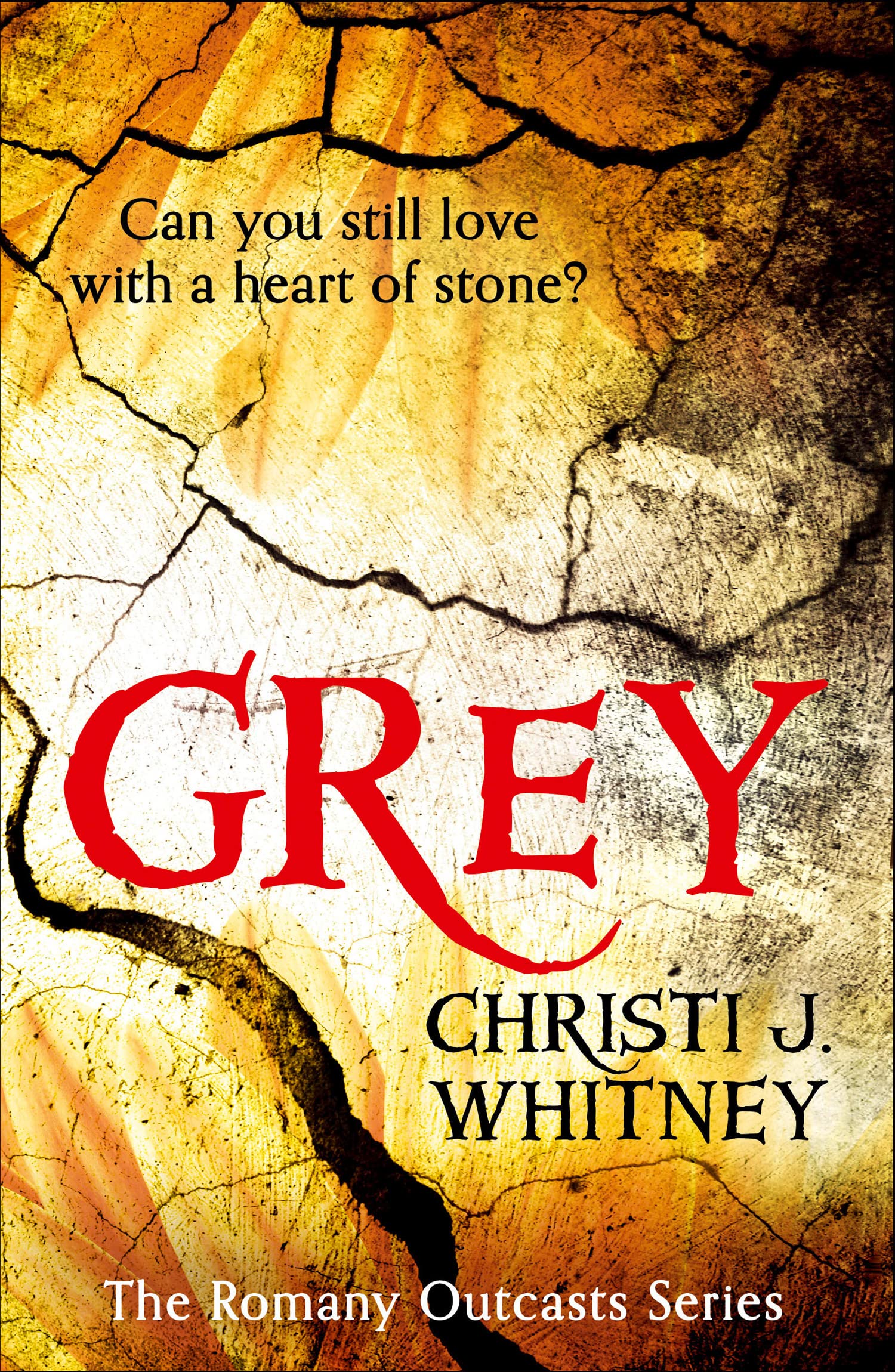 GREY: Book 1 (The Romany Outcasts Series)