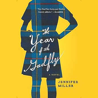The Year of the Gadfly Audiobook by Jennifer Miller