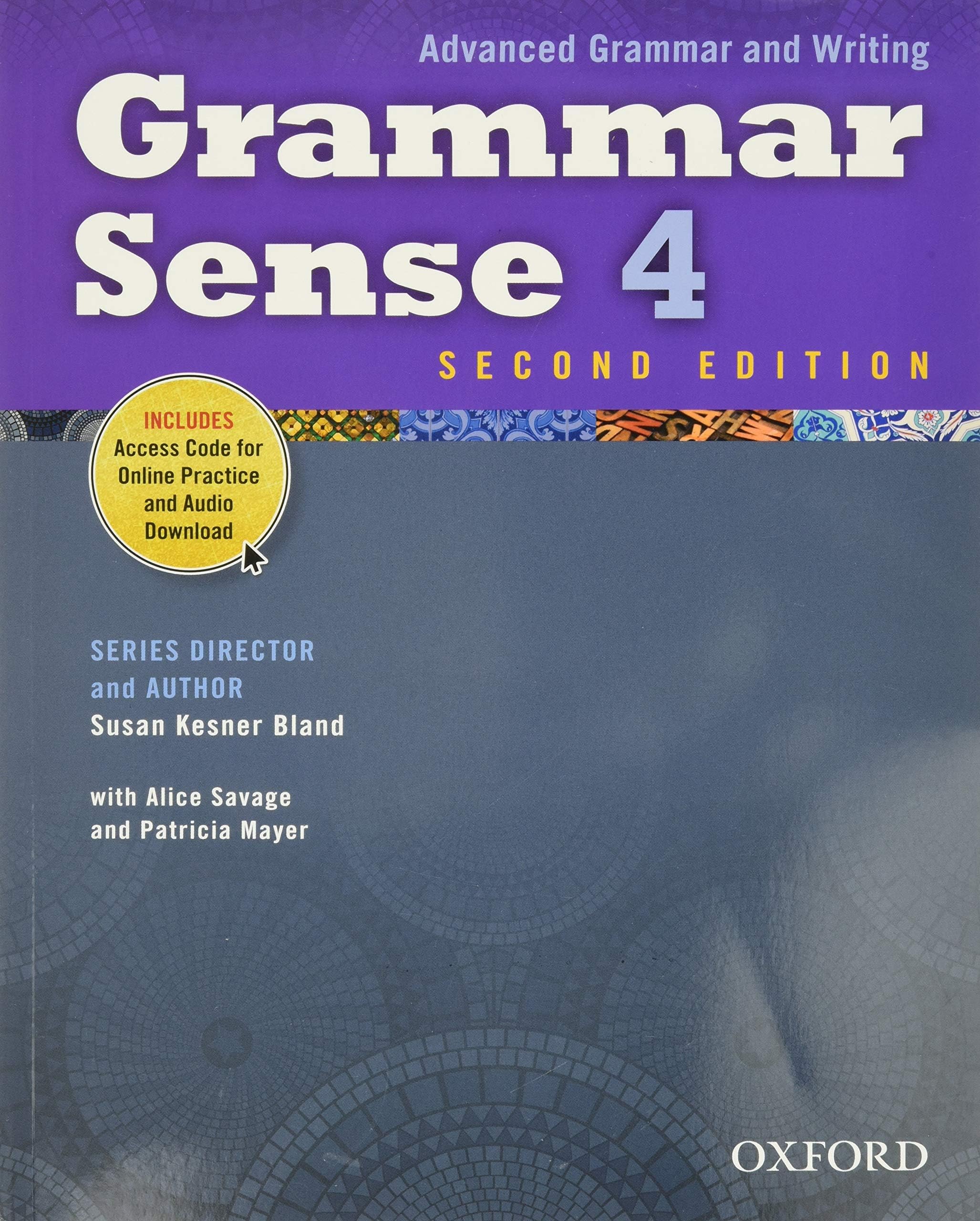 OXFORD UNIVERSITY PRESS Grammar Sense: 4: Student Book with Online Practice Access Code Card